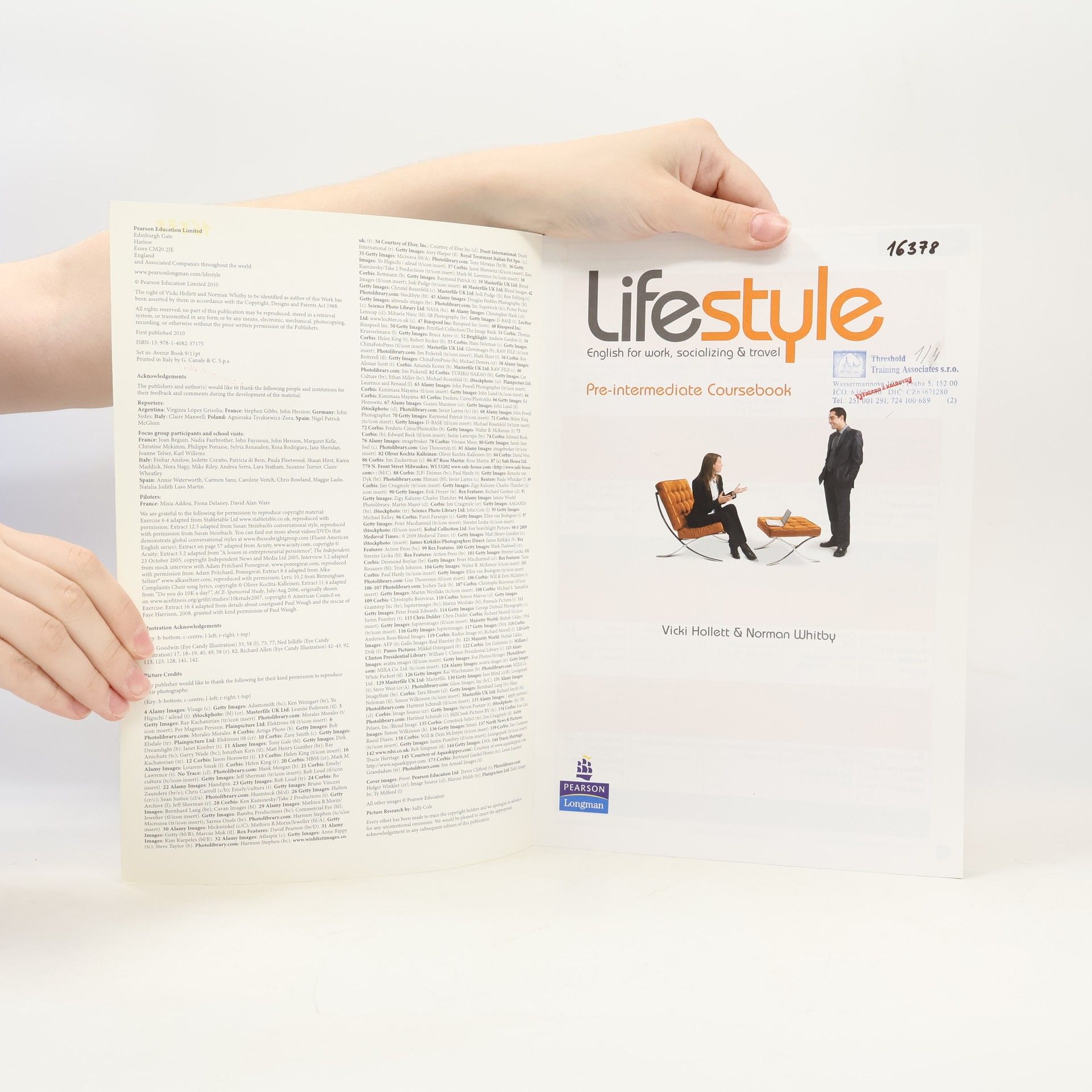 Vicki Hollett Lifestyle: English for work, socializing & travel. Pre-intermedite Coursebook