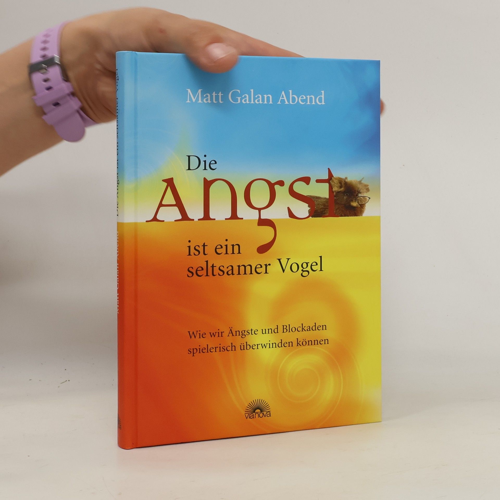 Matt Galan Abend Die Angst ist ein seltsamer Vogel