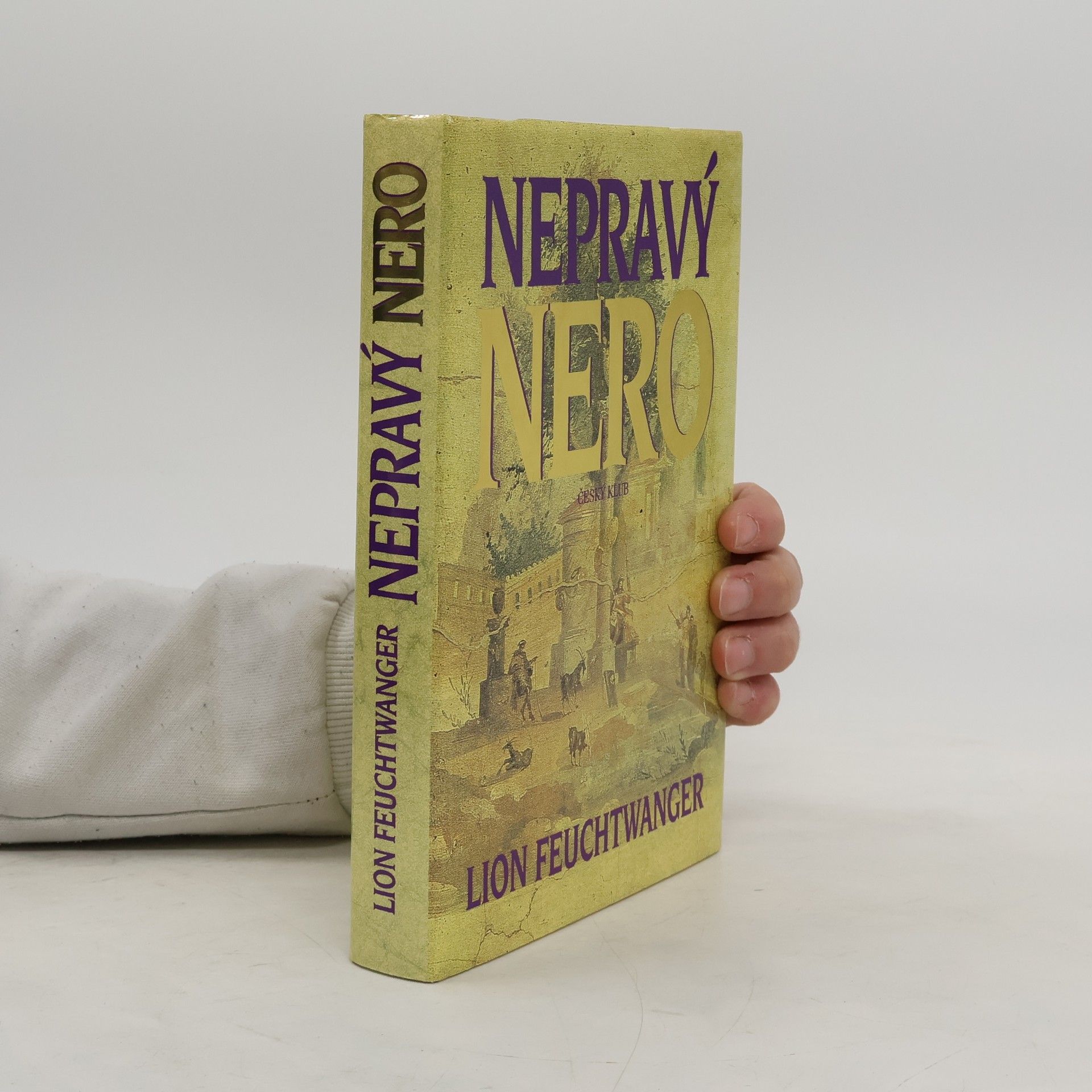 Lion Feuchtwanger Nepravý Nero