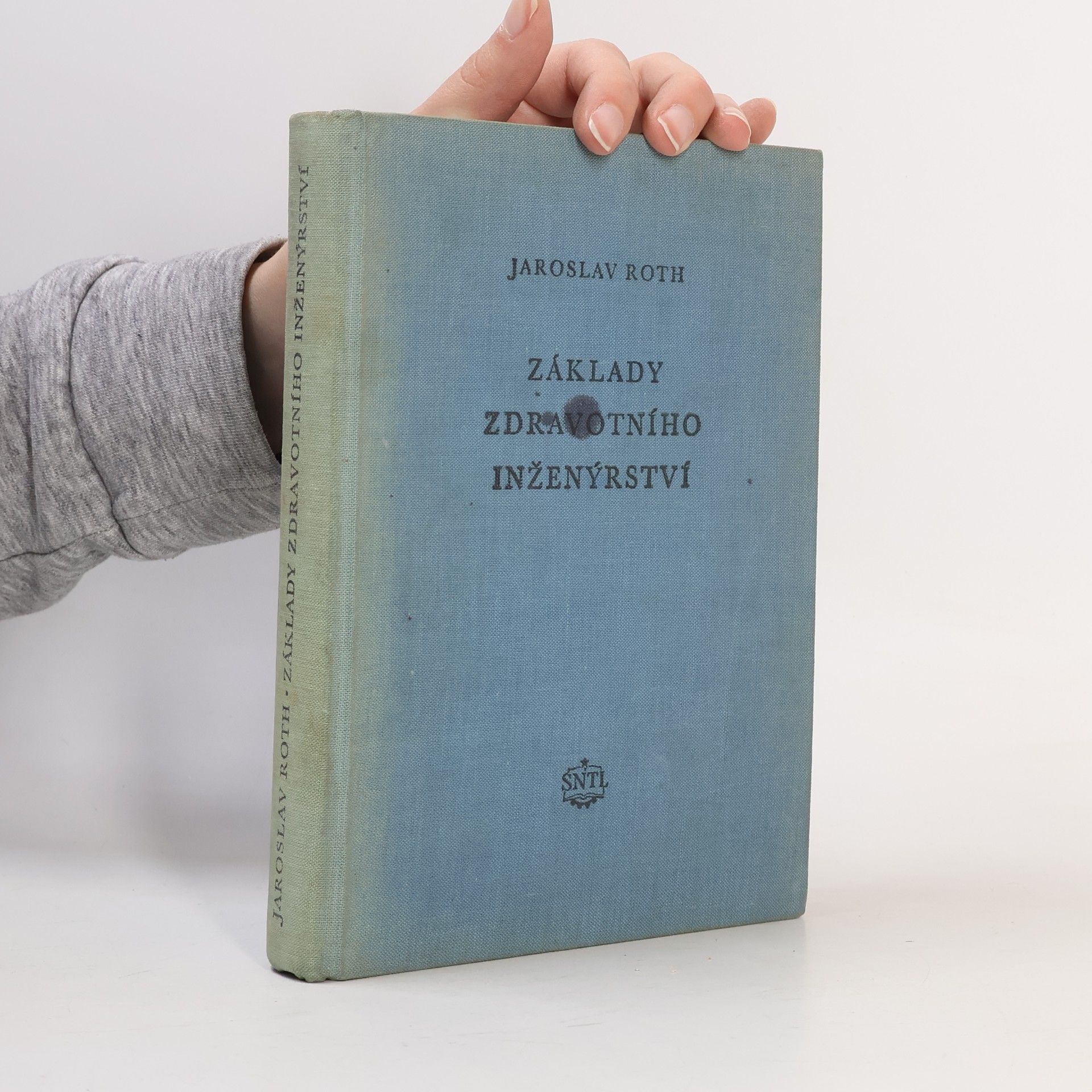 Jaroslav Roth Základy zdravotního inženýrství