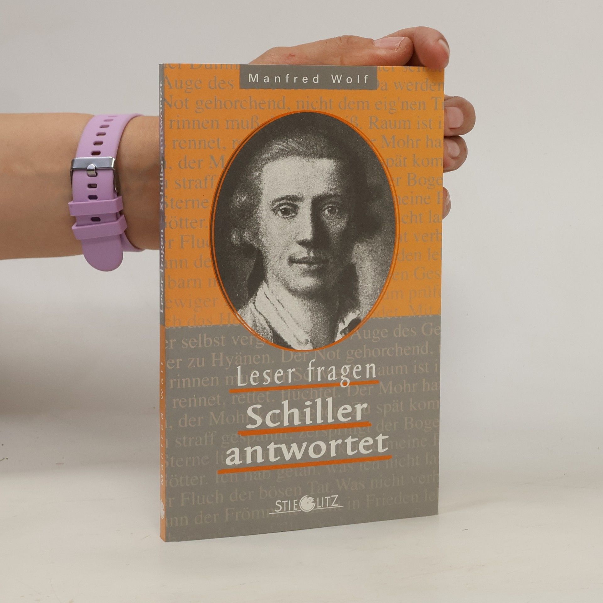 Manfred Wolf Leser fragen - Schiller antwortet