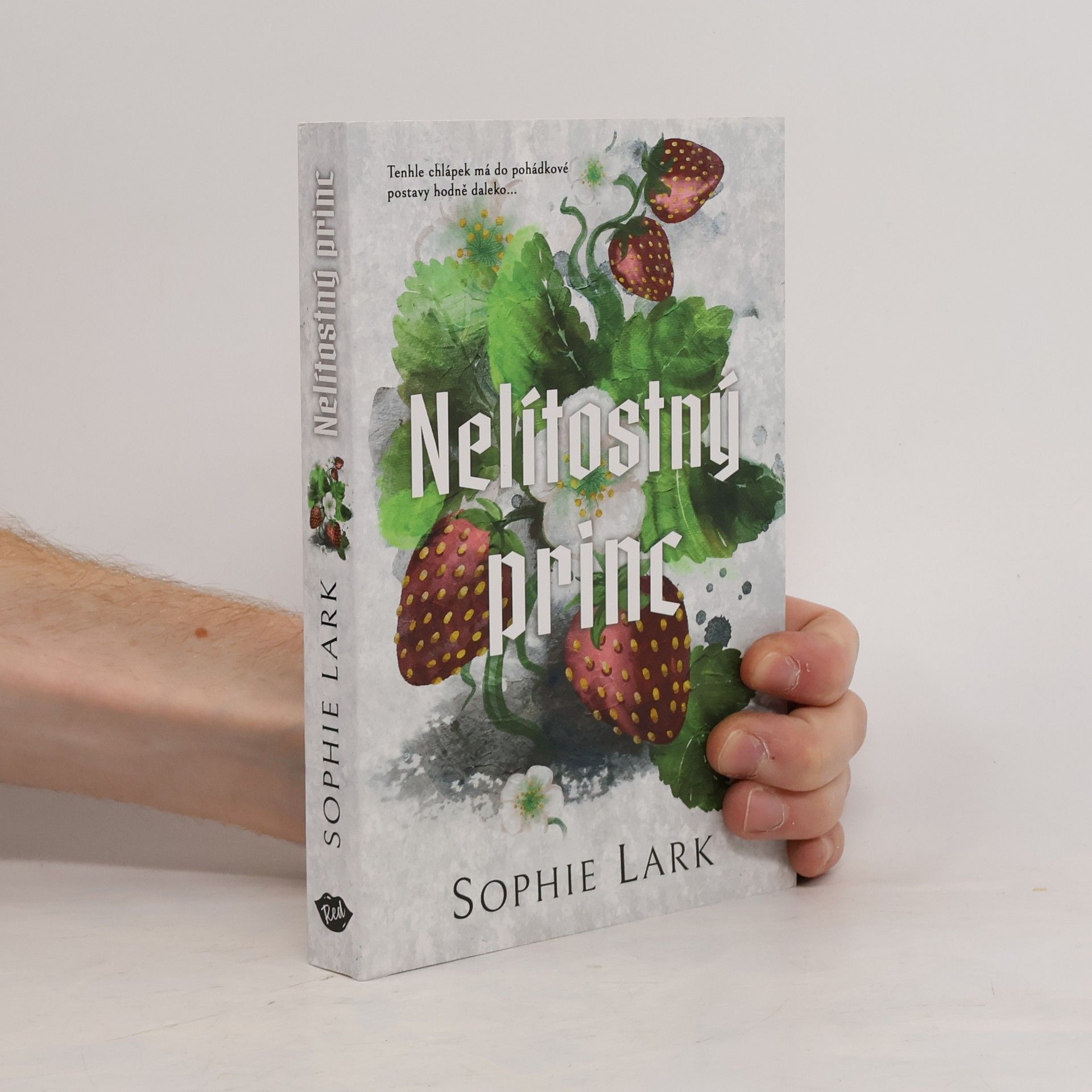 Sophie Lark Nelítostný princ