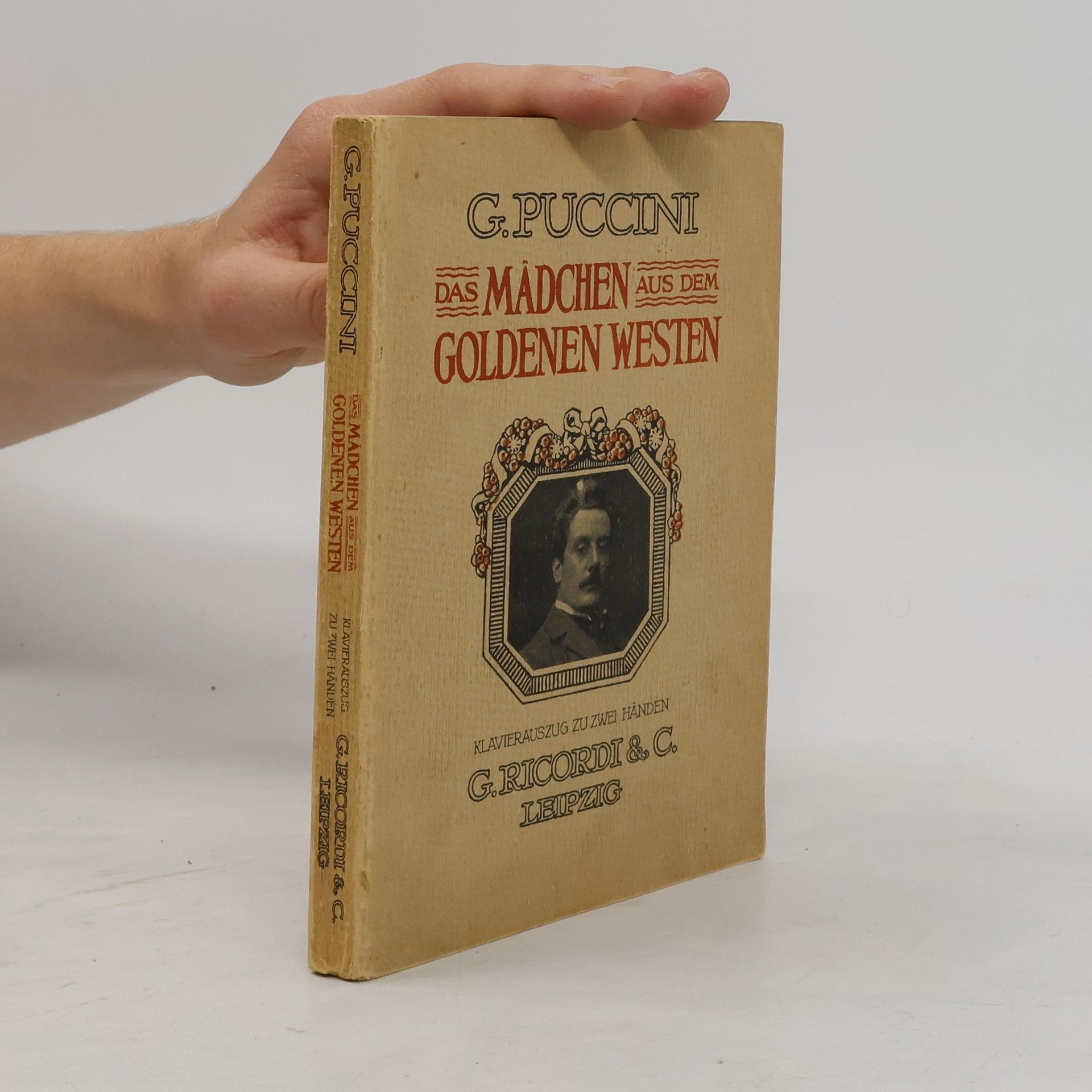 Giacomo Puccini Das Mädchen aus dem goldenen Westen