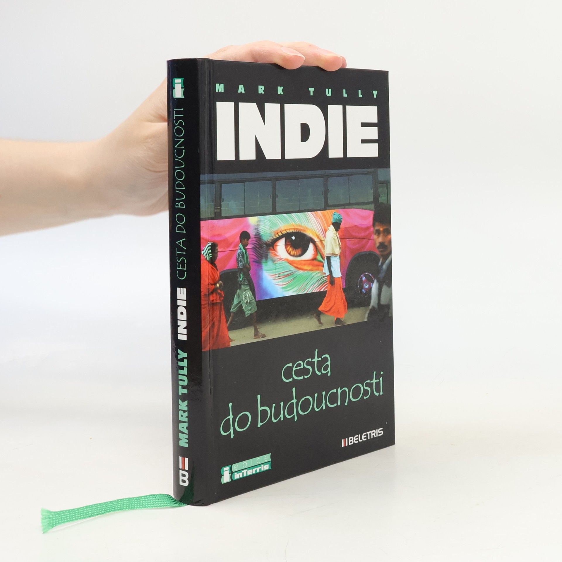 Mark Tully Indie: Cesta do budoucnosti