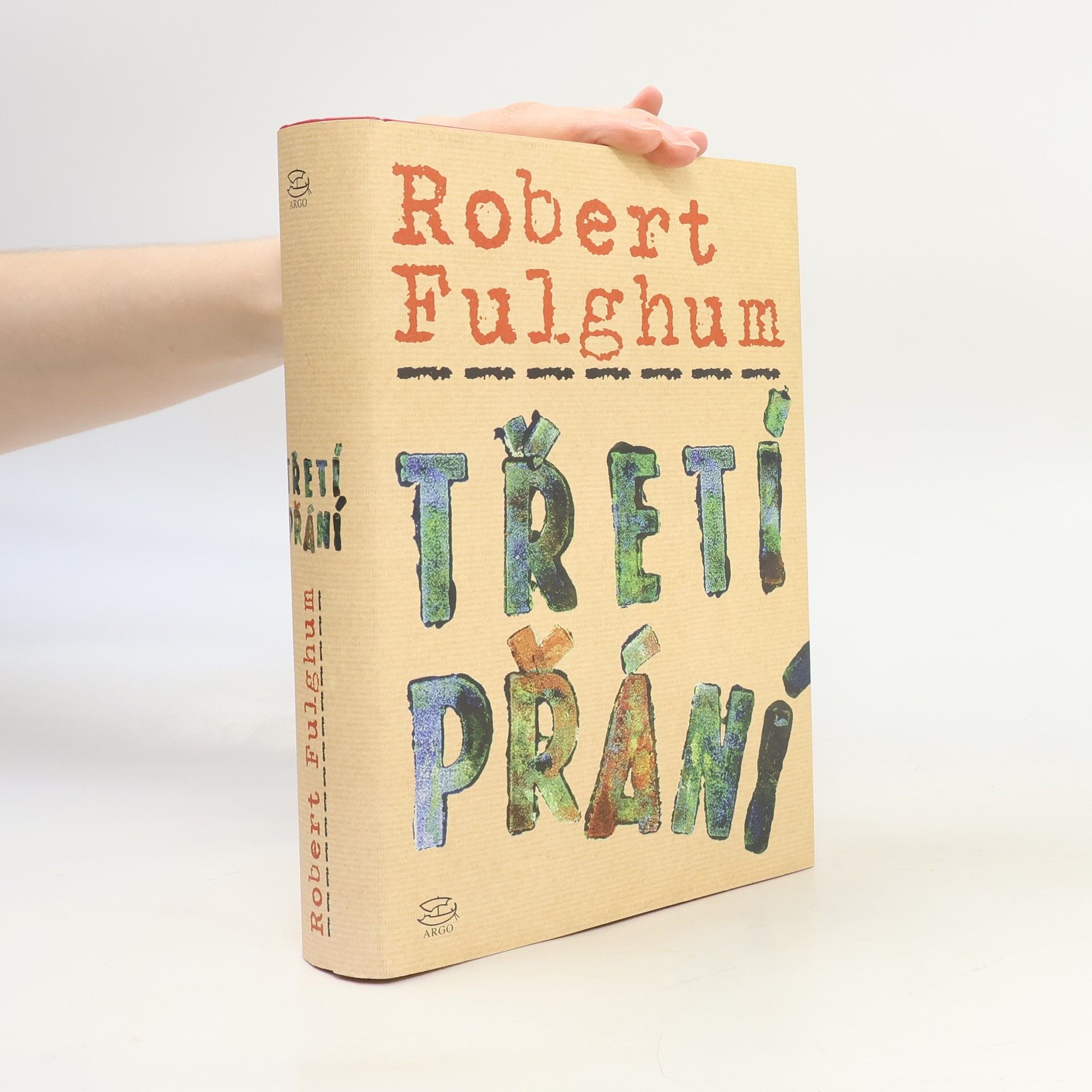 Robert Fulghum Třetí přání