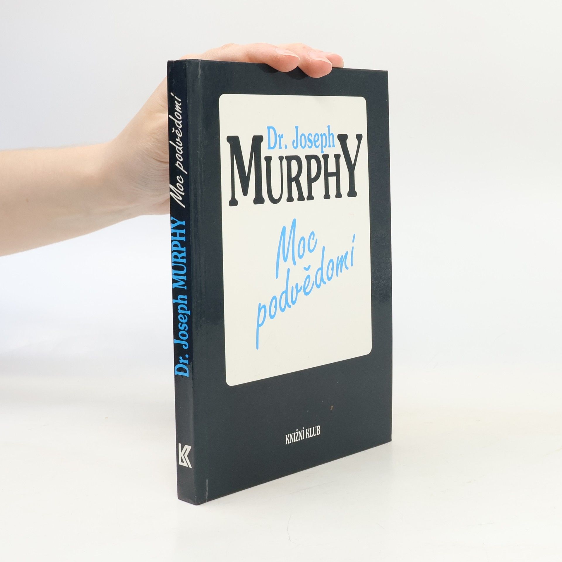 Joseph Murphy Moc podvědomí