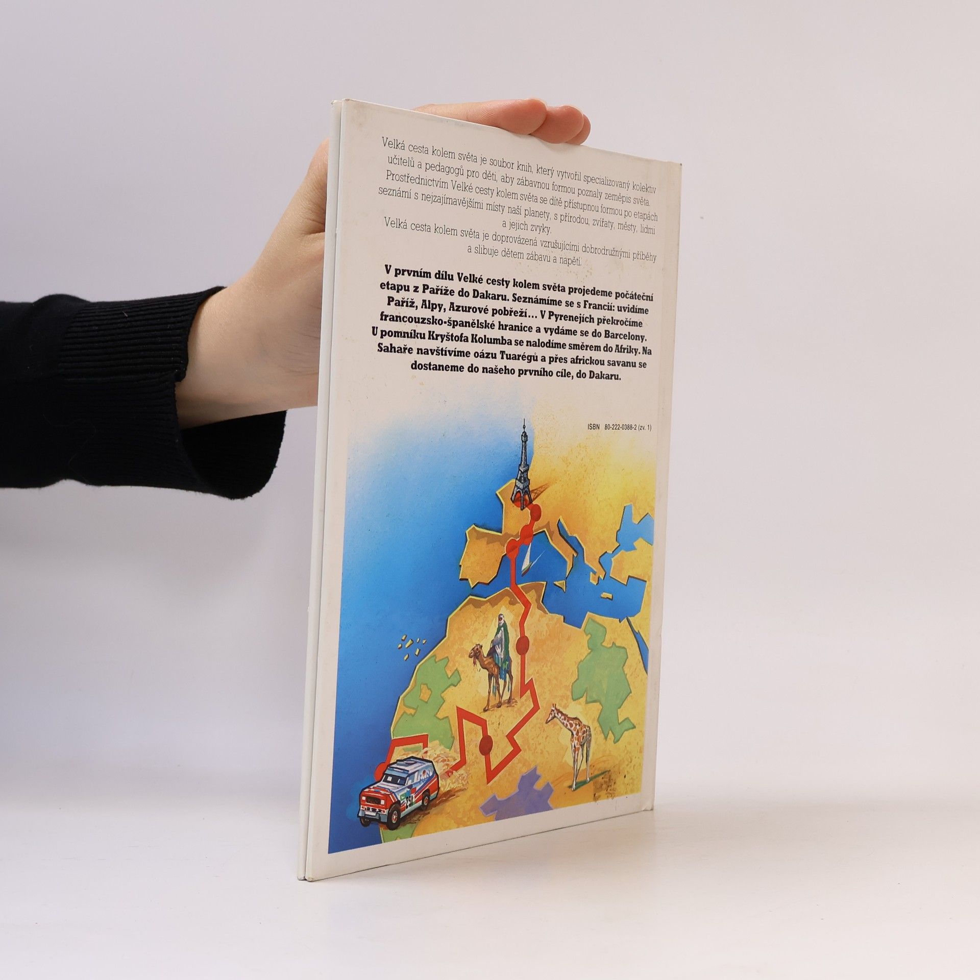 Autores varios Velká cesta kolem světa. 1. etapa, Z Paříže do Dakaru