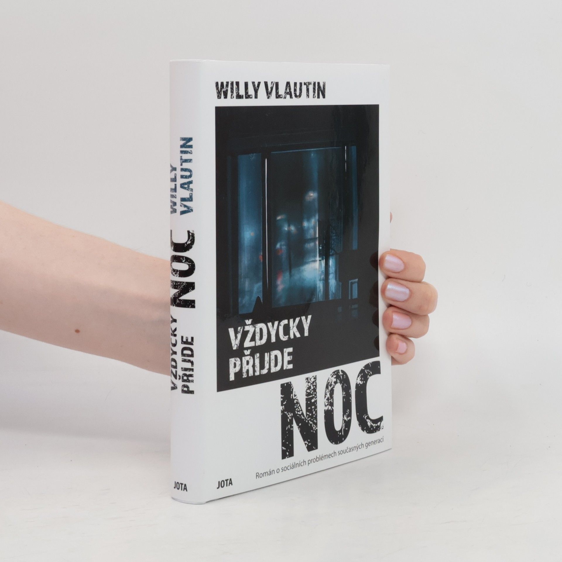 Willy Vlautin Vždycky přijde noc