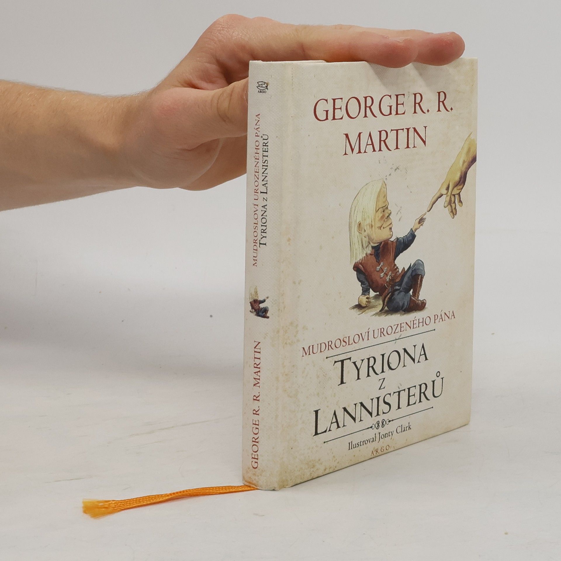 George R. R. Martin Mudrosloví urozeného pána Tyriona z Lannisterů