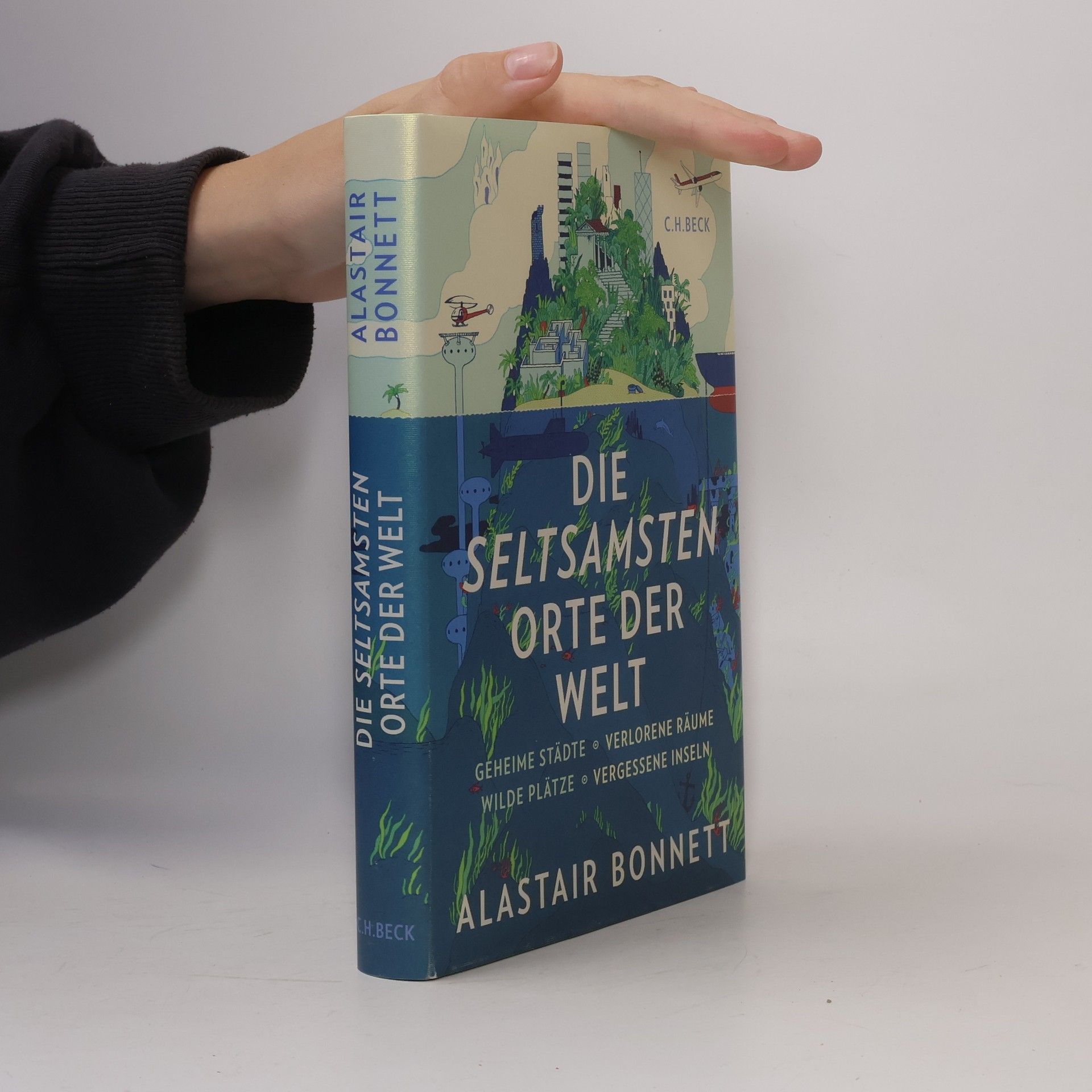 Andreas Wirthensohn Die seltsamsten Orte der Welt