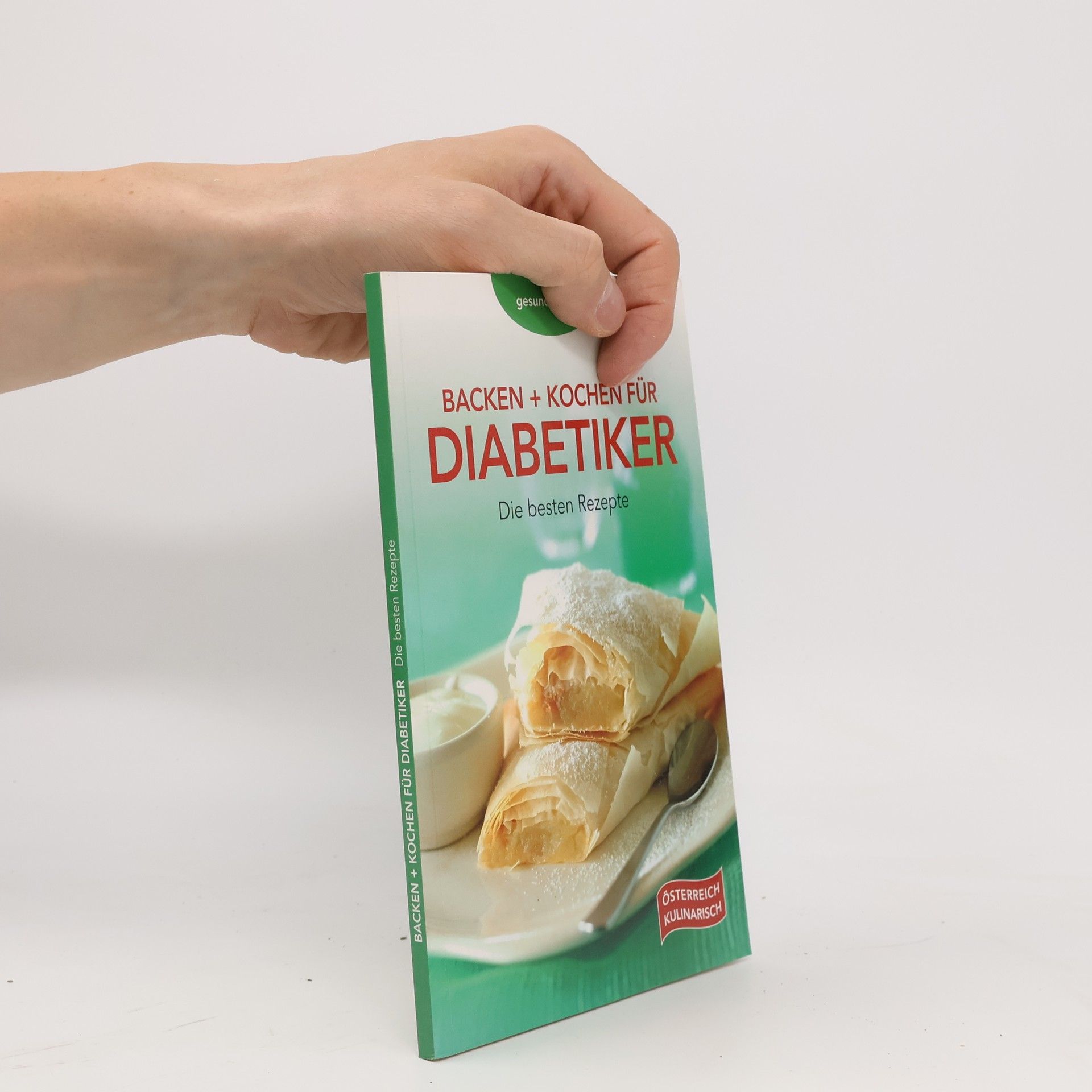 Kolektiv autorů Backen + Kochen für Diabetiker