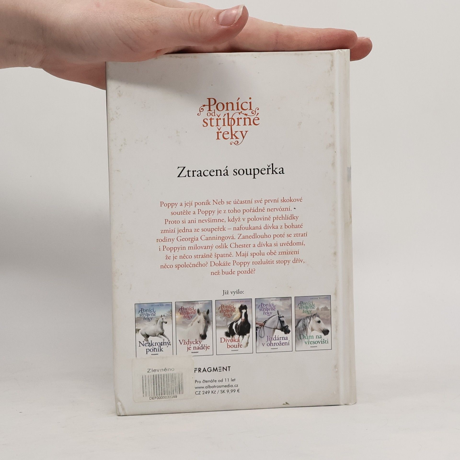 Amanda Wills Poníci od stříbrné řeky. Ztracená soupeřka