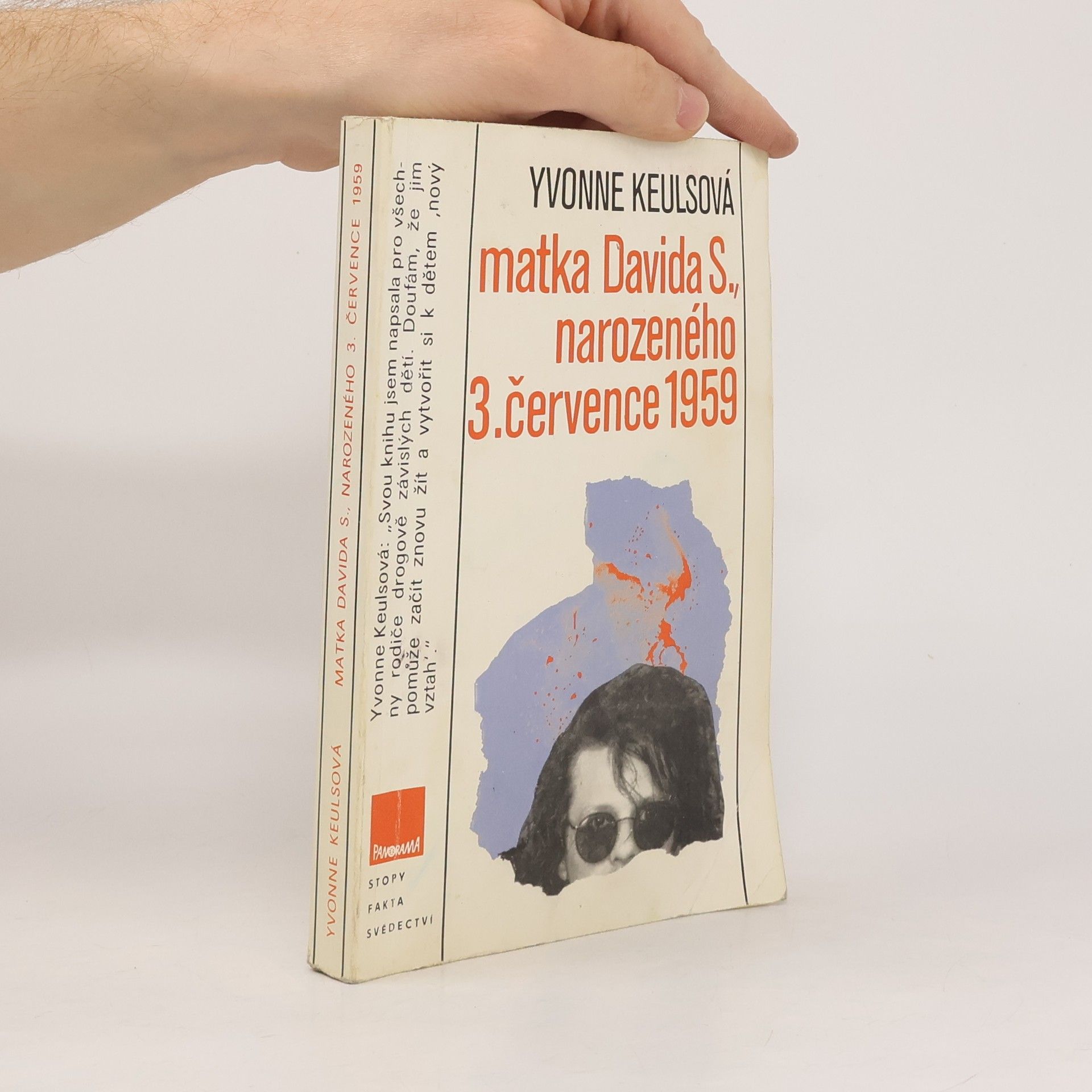 Yvonne Keuls Matka Davida S., narozeného 3. července 1959