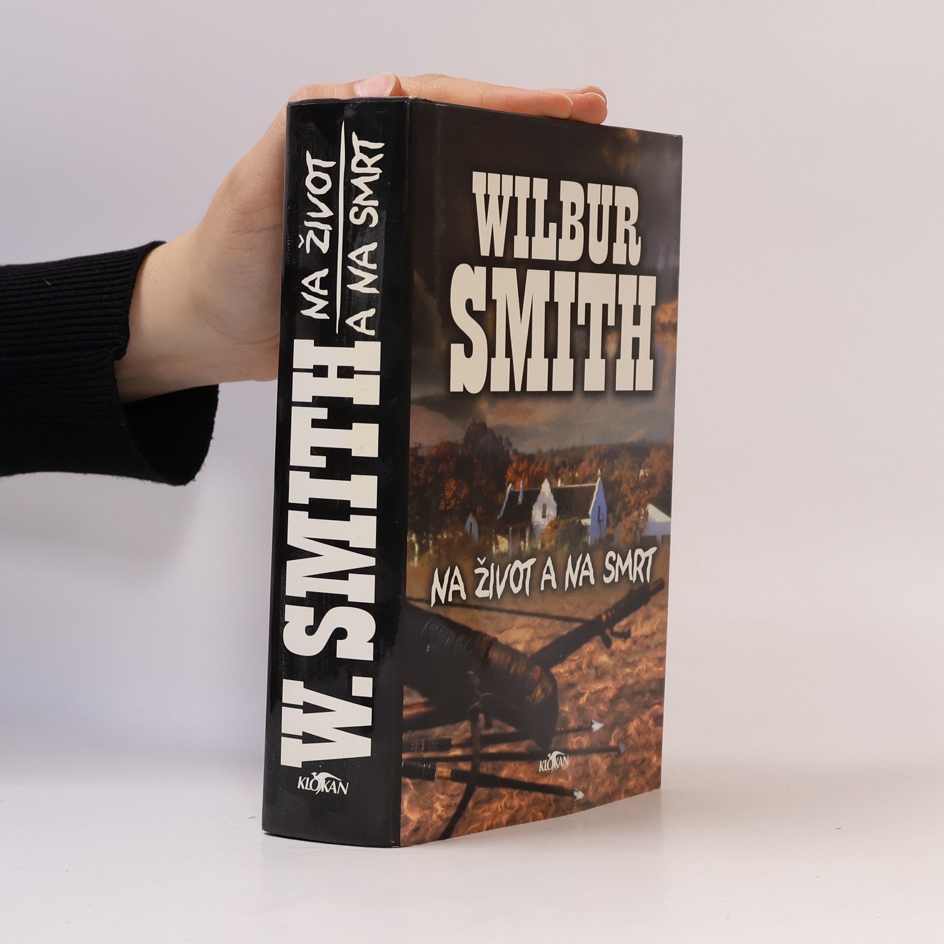 Wilbur A. Smith Na život a na smrt
