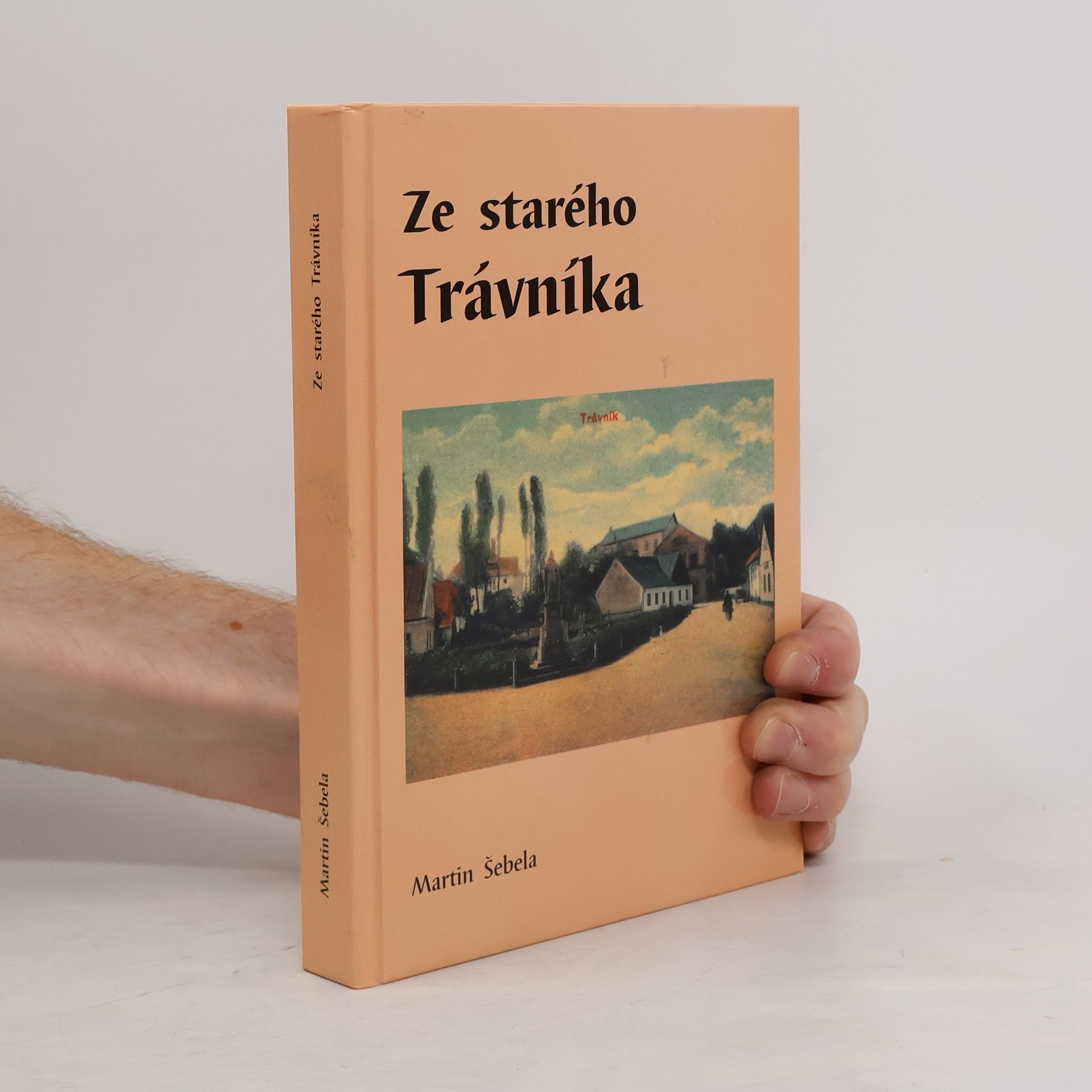 Martin Šebela Ze starého Trávníka