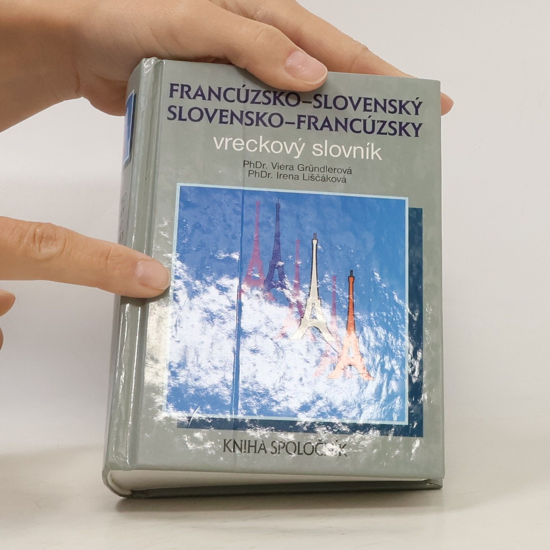 Irena Liščáková Francúzsko-slovenský a slovensko-francúzsky vreckový slovník