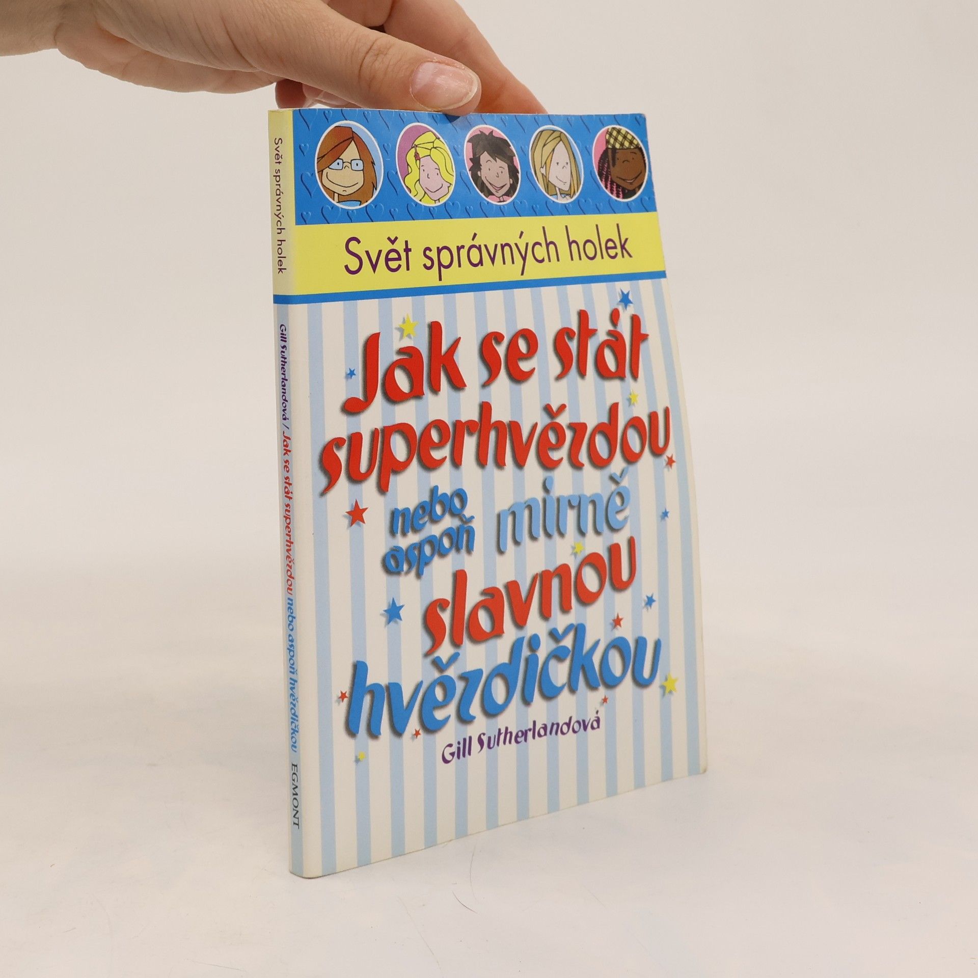 Kristie Aitken Jak se stát superhvězdou nebo aspoň mírně slavnou hvězdičkou