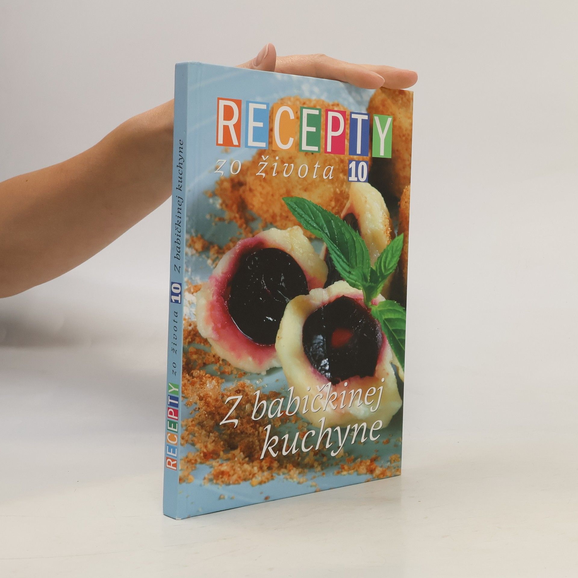 Jana Stárková Recepty zo života 10