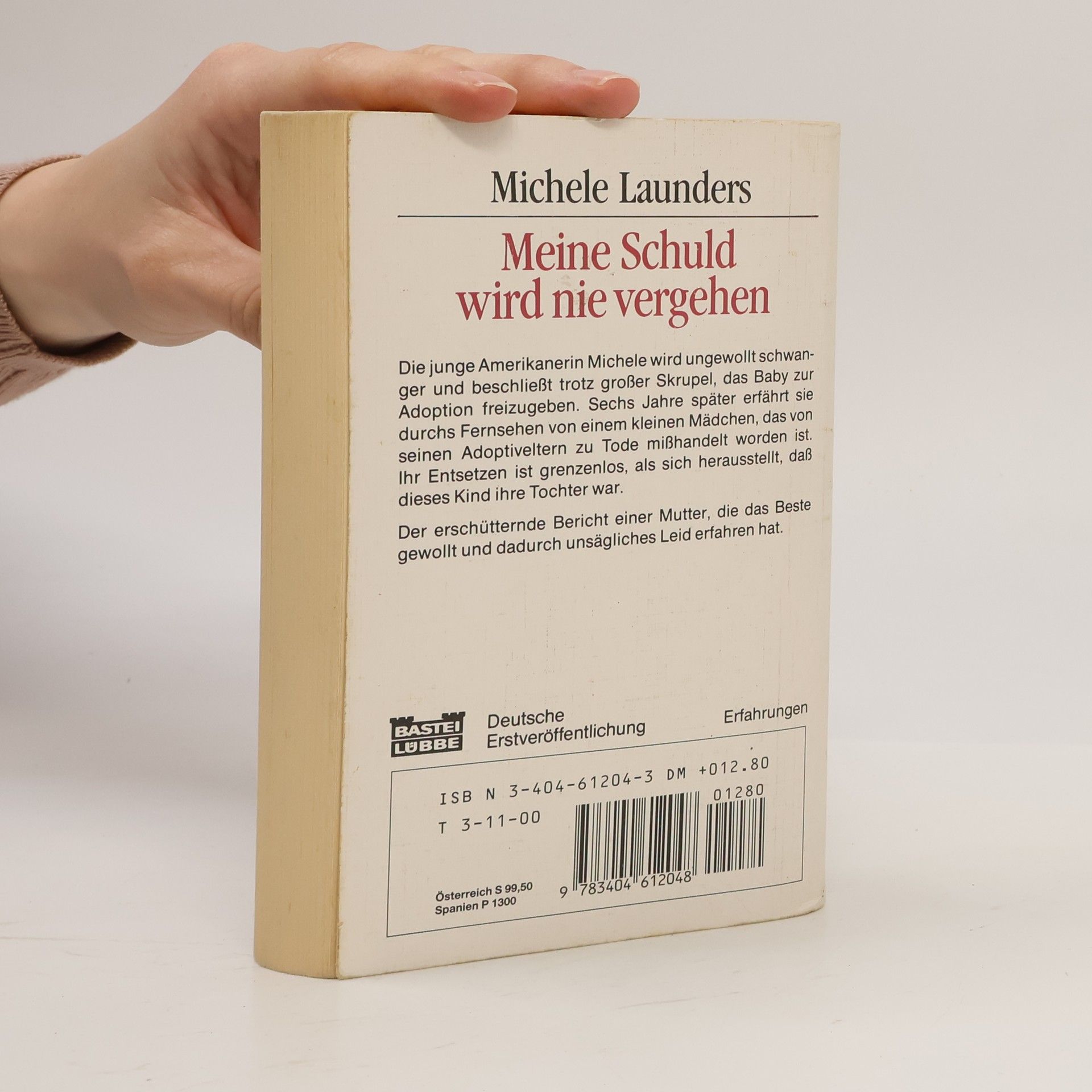 Michele Launders Meine Schuld wird nie vergehen