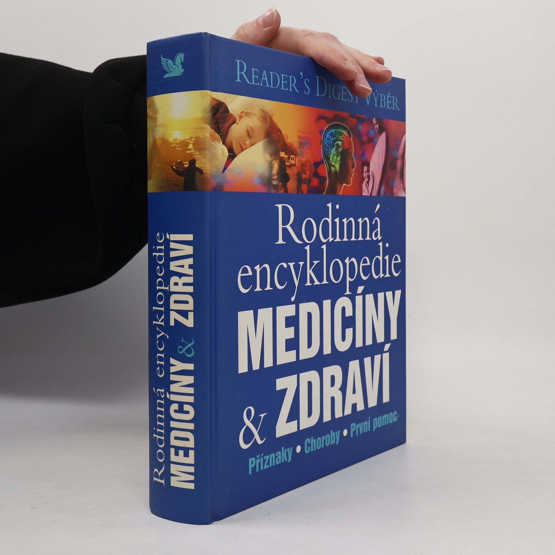 Various authors Rodinná encyklopedie medicíny a zdraví