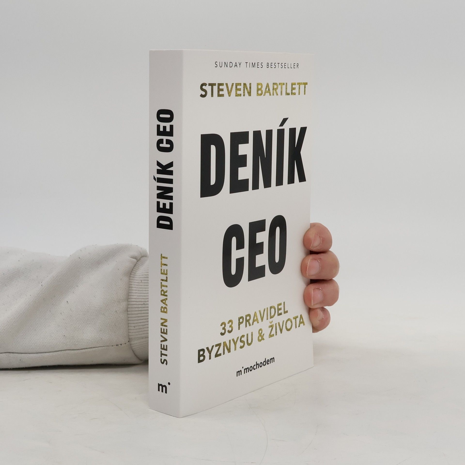 Steven Bartlett Deník CEO 33 pravidel byznysu a života
