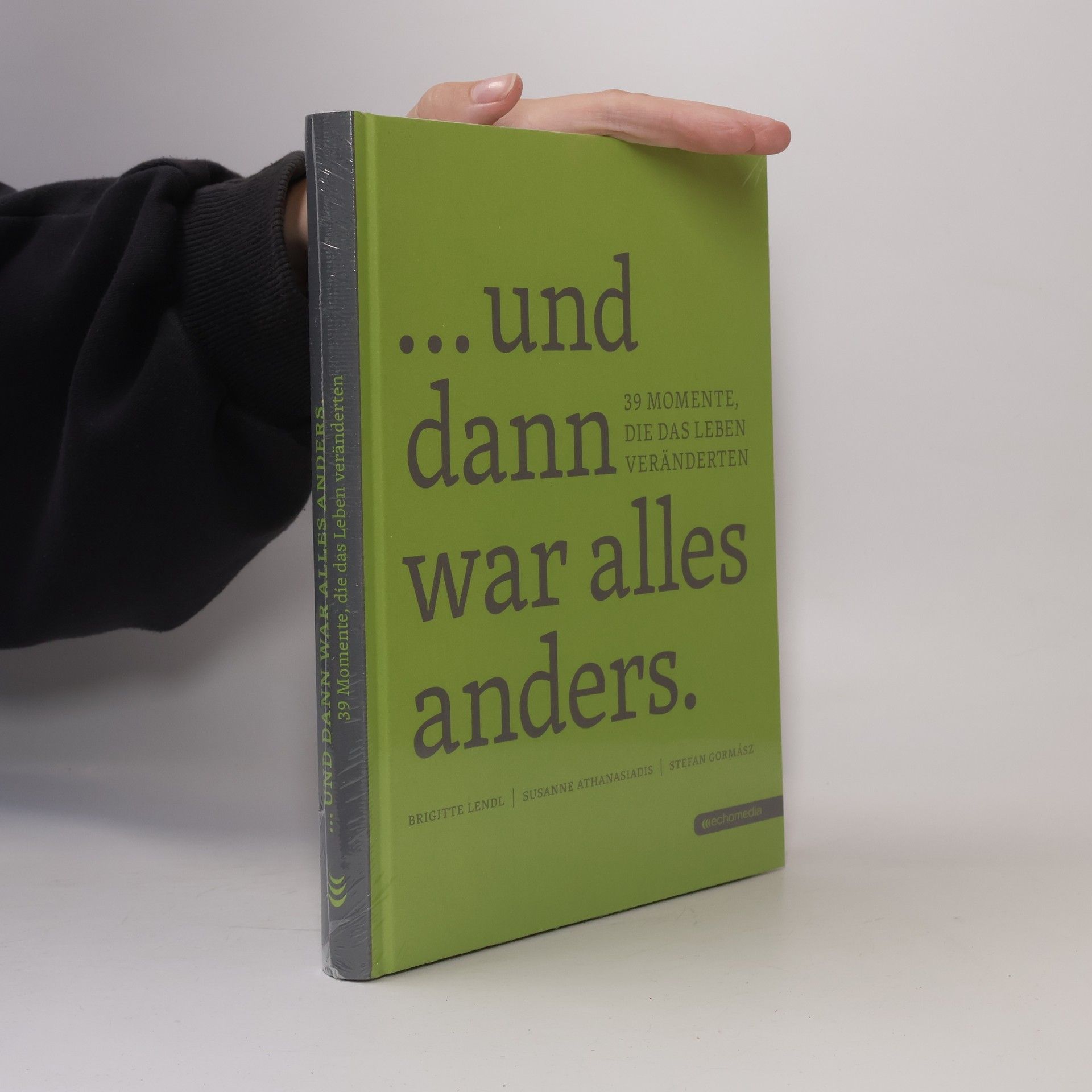 Brigitte Lendl ... und dann war alles anders