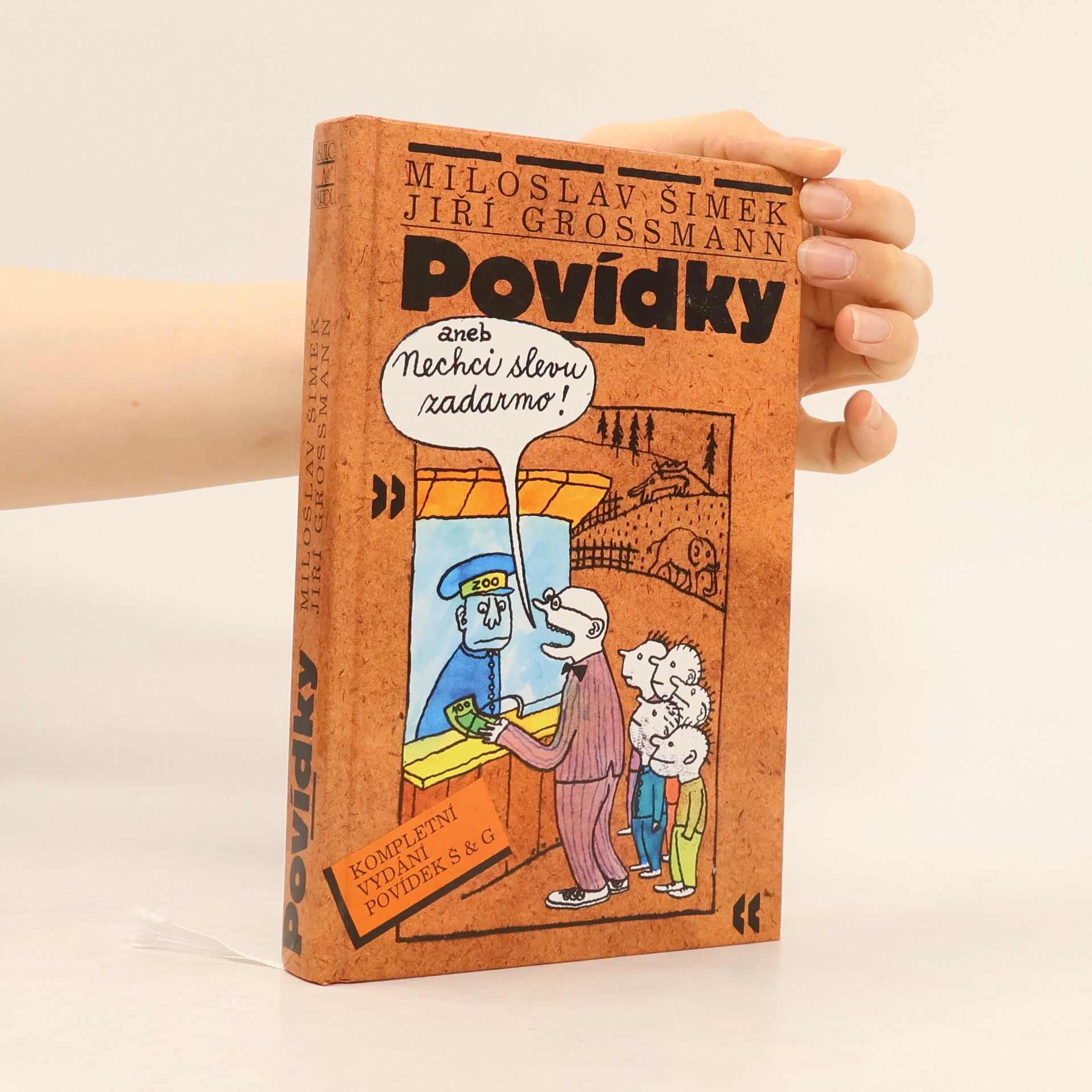 Miloslav Šimek Povídky, aneb, Nechci slevu zadarmo