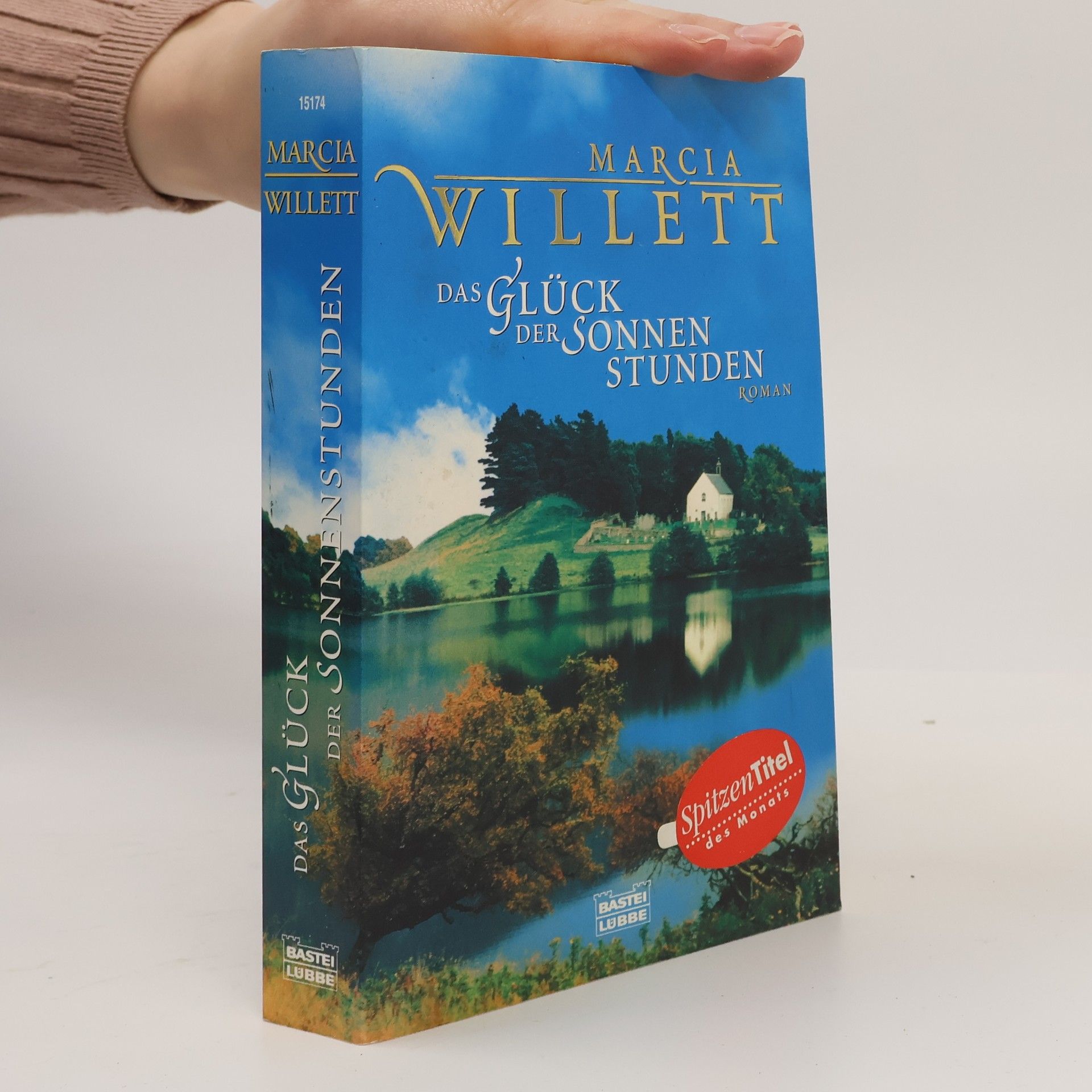 Marcia Willett Das Glück der Sonnenstunden