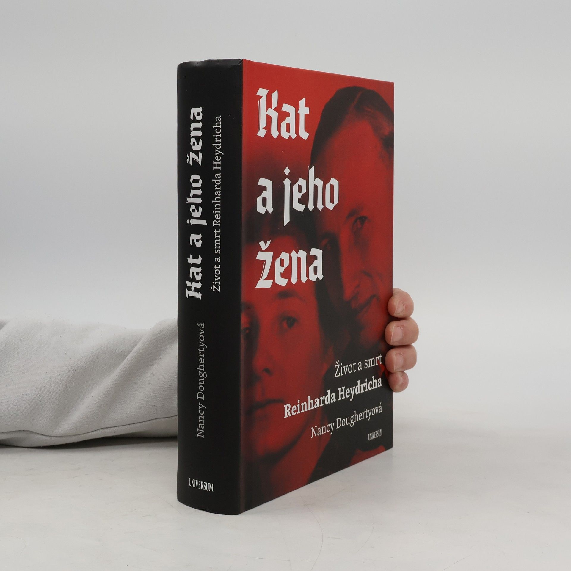 Nancy Dougherty Kat a jeho žena : život a smrt Reinharda Heydricha