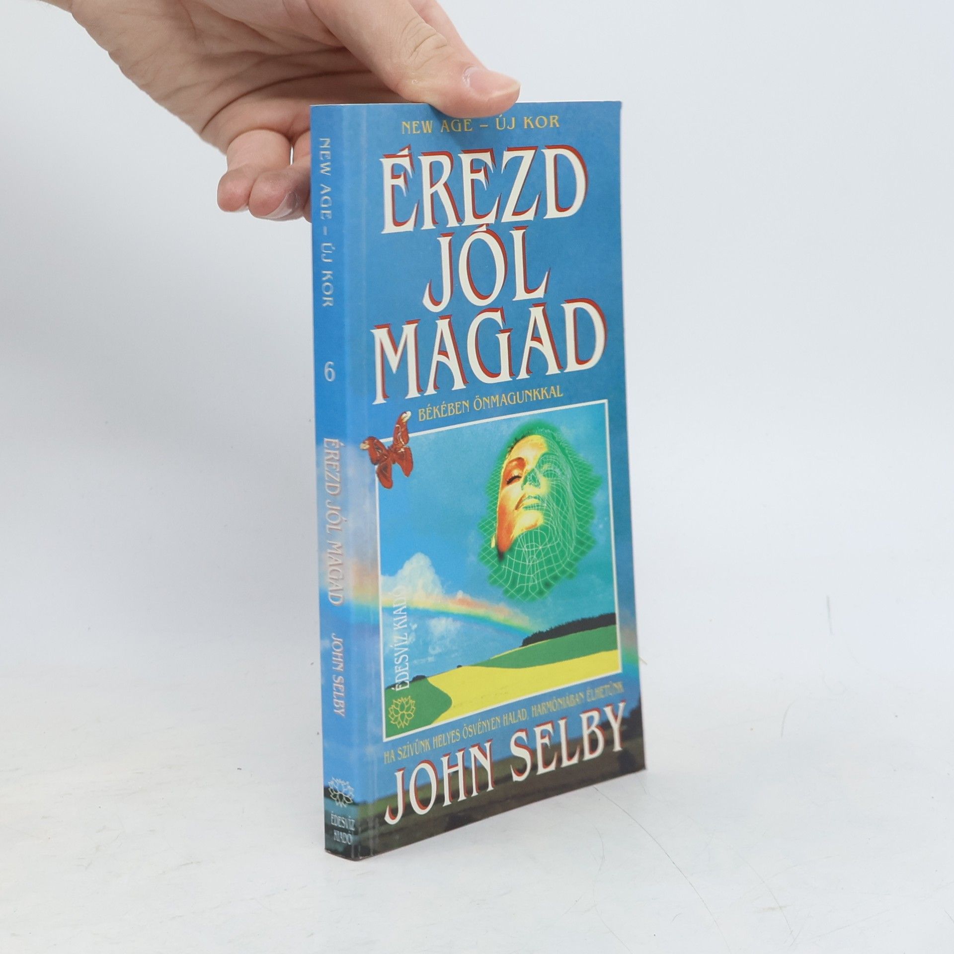 John Selby Érezd jól magad