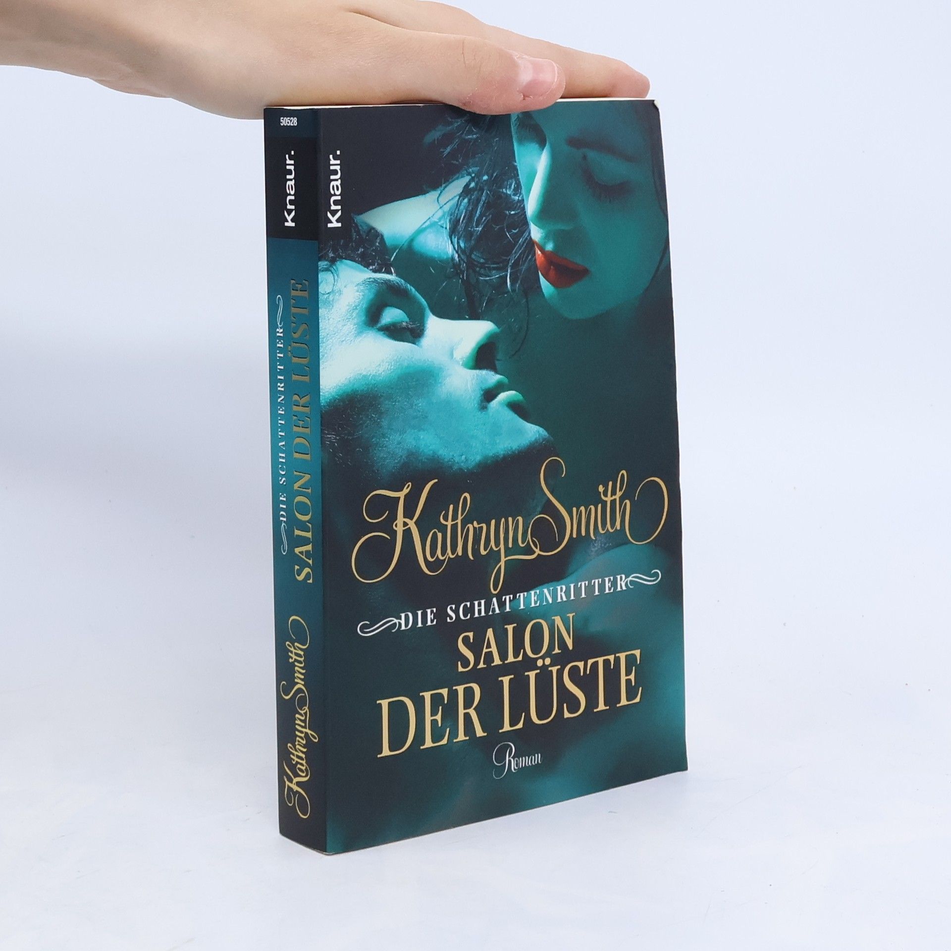 Kathryn Smith Die Schattenritter. Salon der Lüste