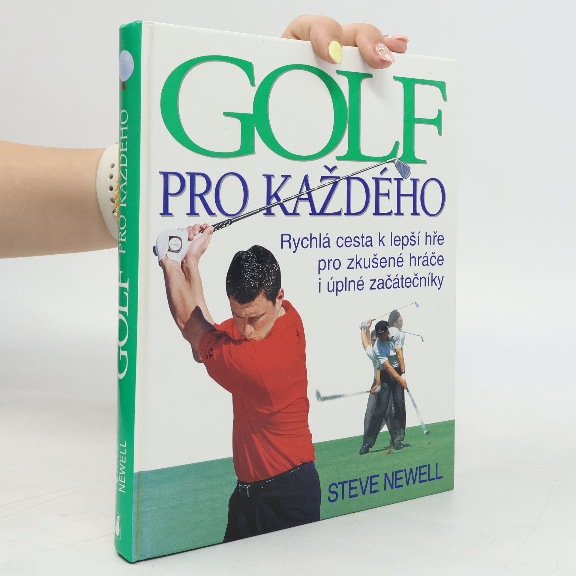 Steve Newell Golf pro každého