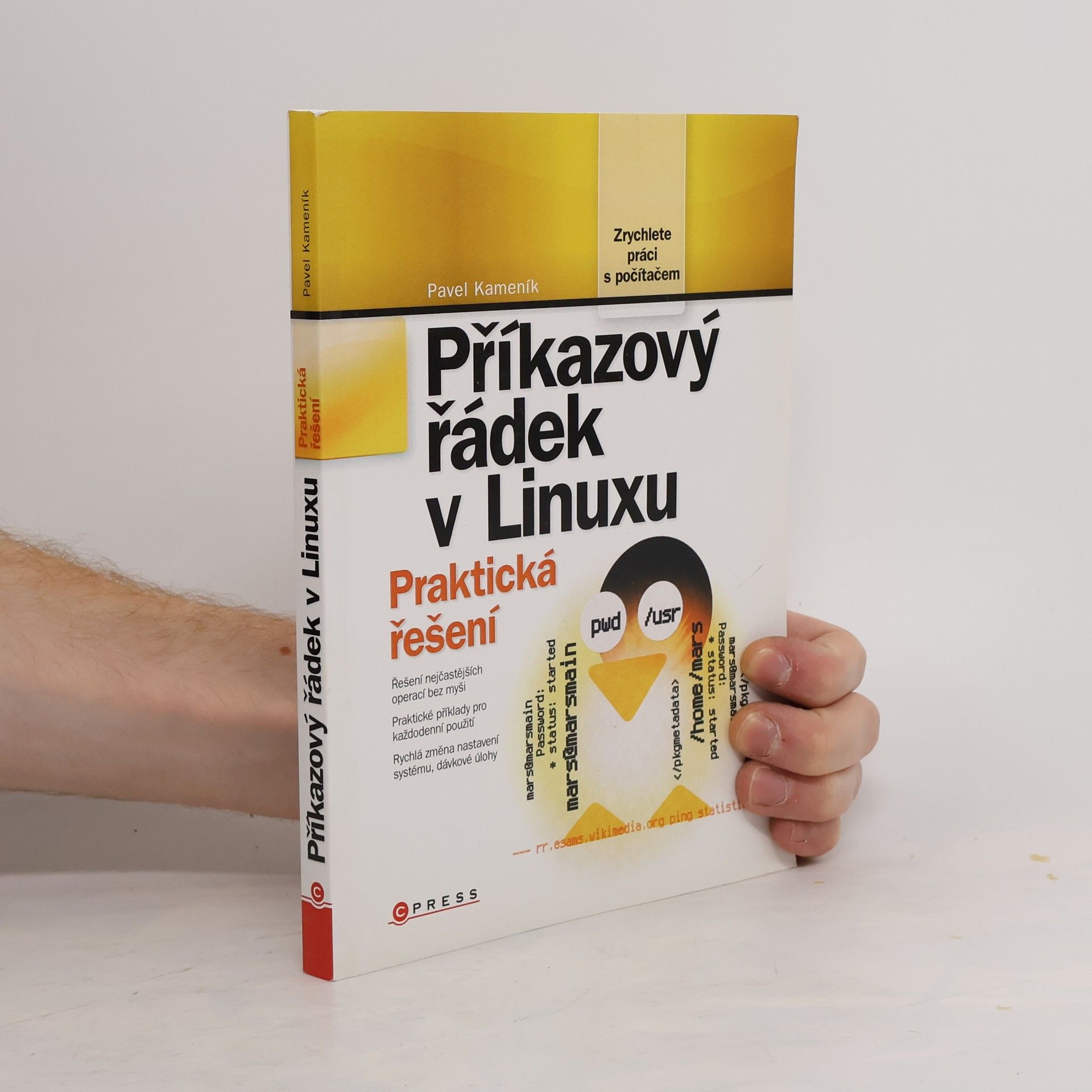 Pavel Kameník Příkazový řádek v Linuxu: Praktická řešení