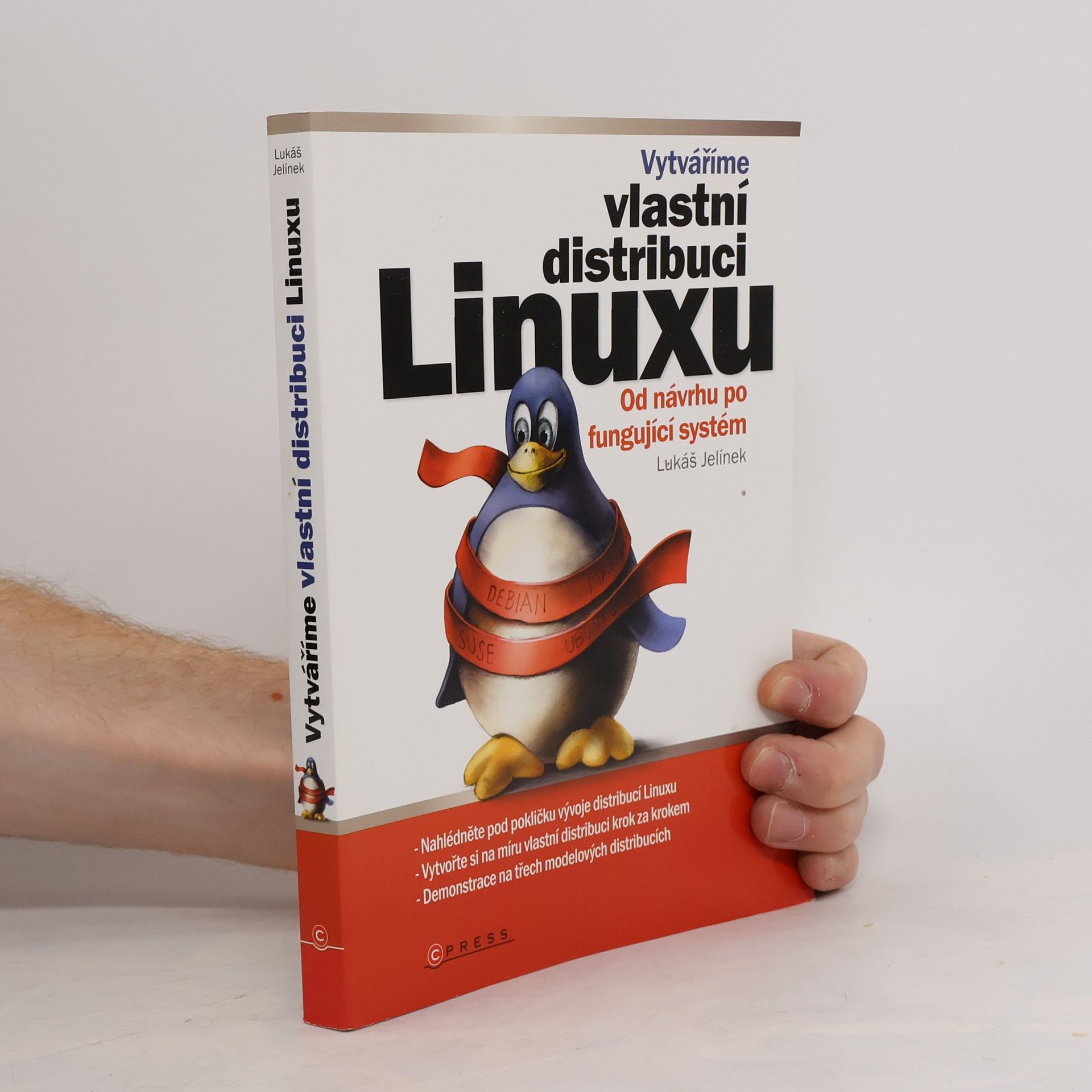 Lukáš Jelínek Vytváříme vlastní distribuci Linuxu – Od návrhu po fungující systém