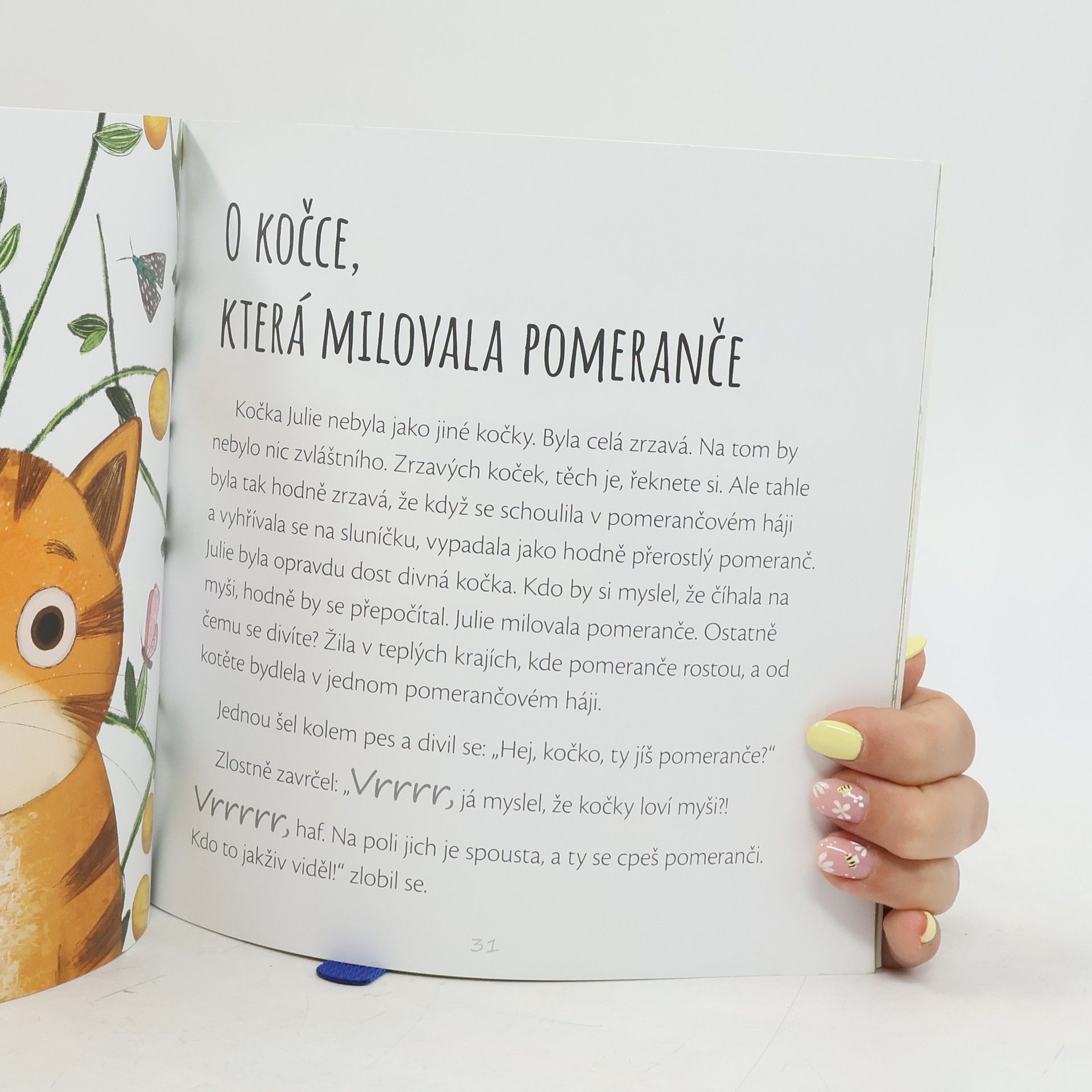 Viktoria Soltis-Doan Kočka, která milovala pomeranče