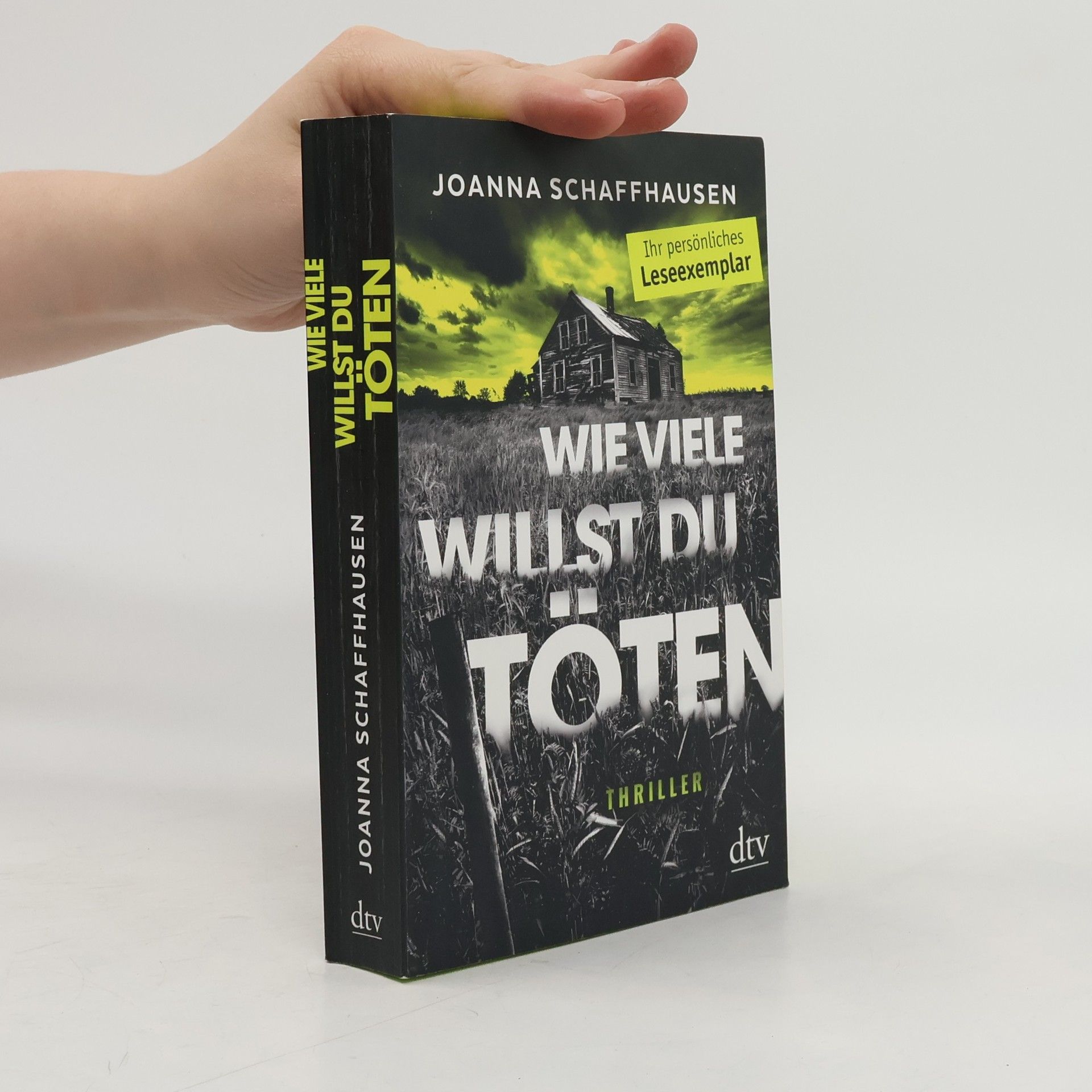 Joanna Schaffhausen Wie viele willst du töten