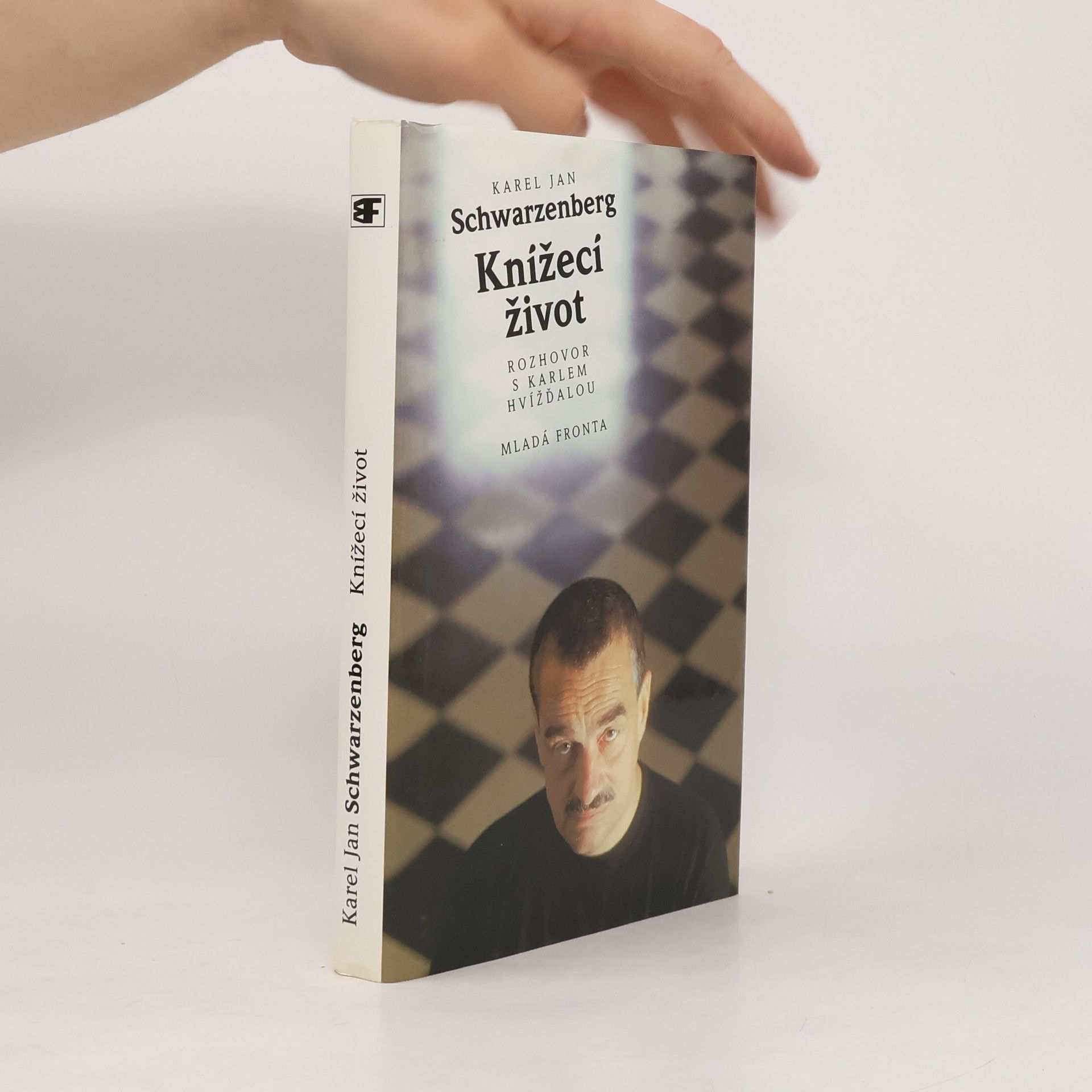 Karel Hvížďala Knížecí život