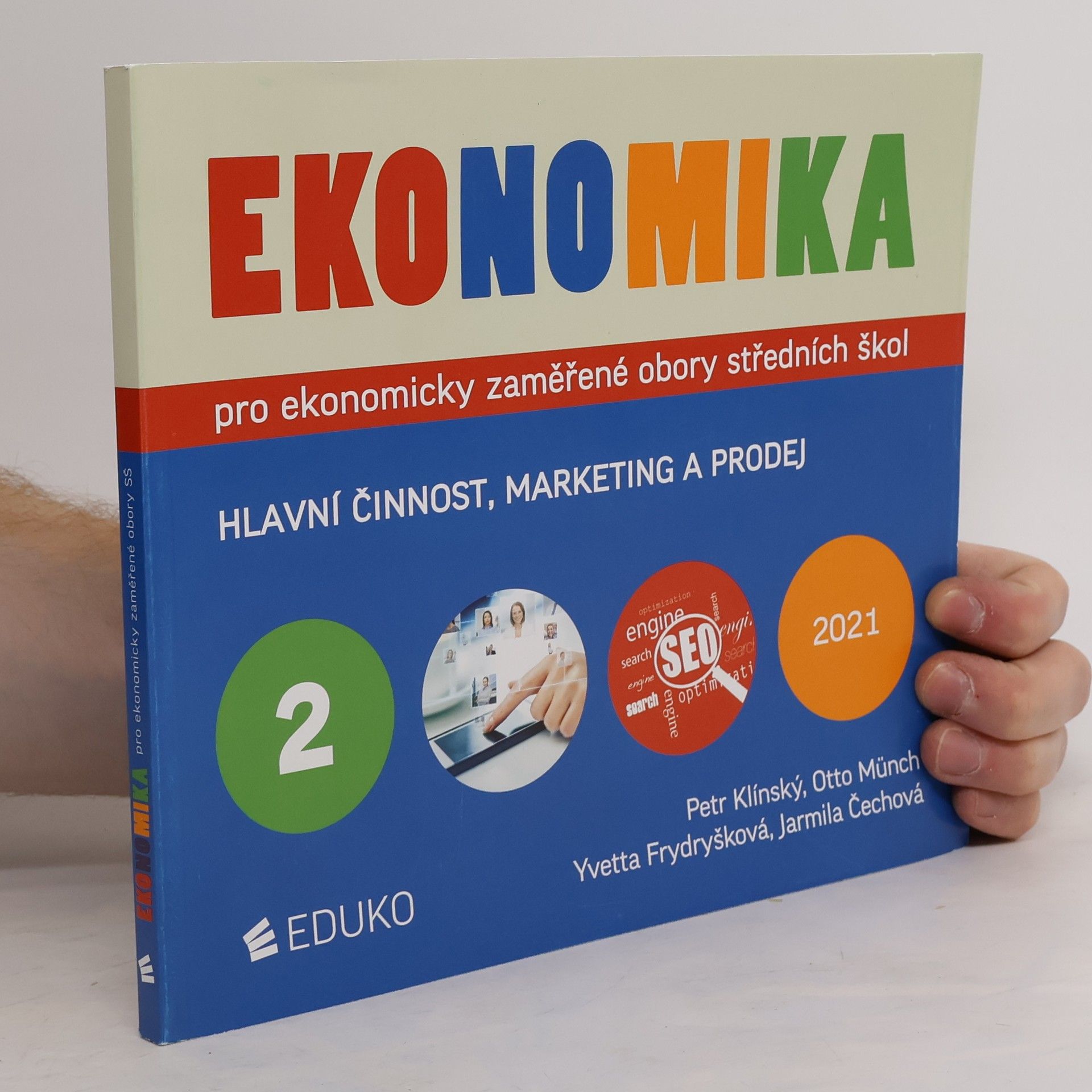 Petr Klínský Ekonomika pro ekonomicky zaměřené obory středních škol. 2