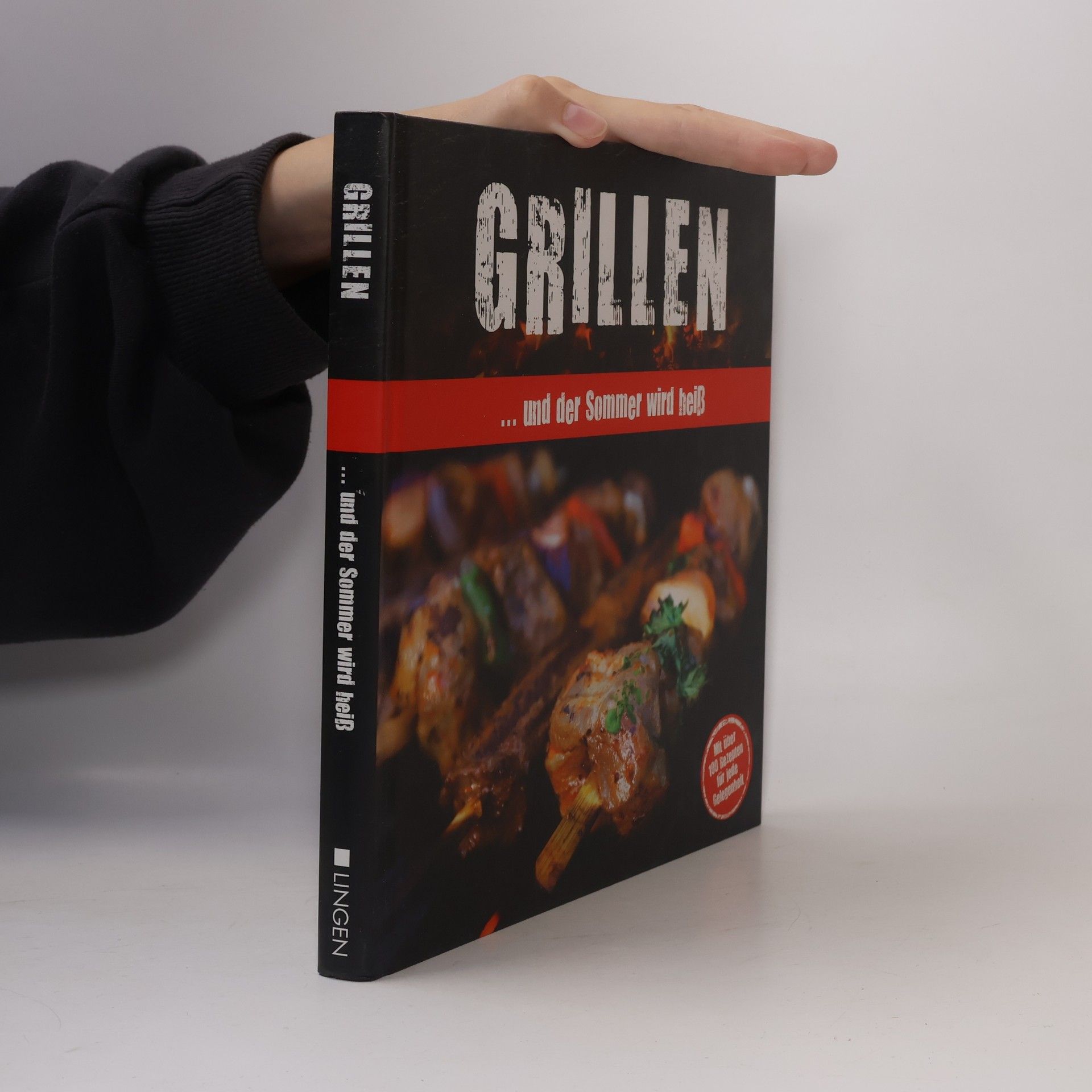 Various authors Grillen...und der Sommer wird heiß