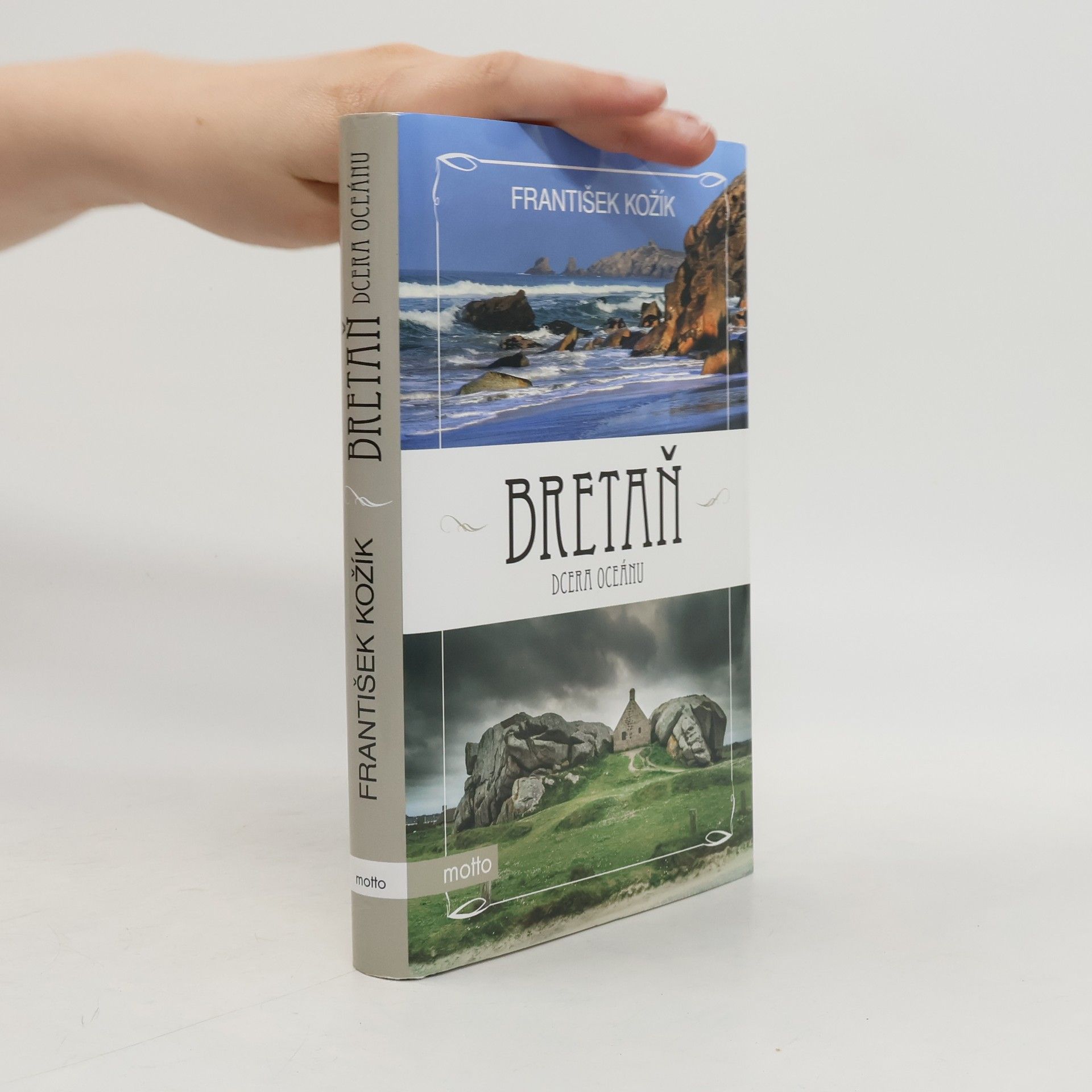 František Kožík Bretaň : dcera oceánu