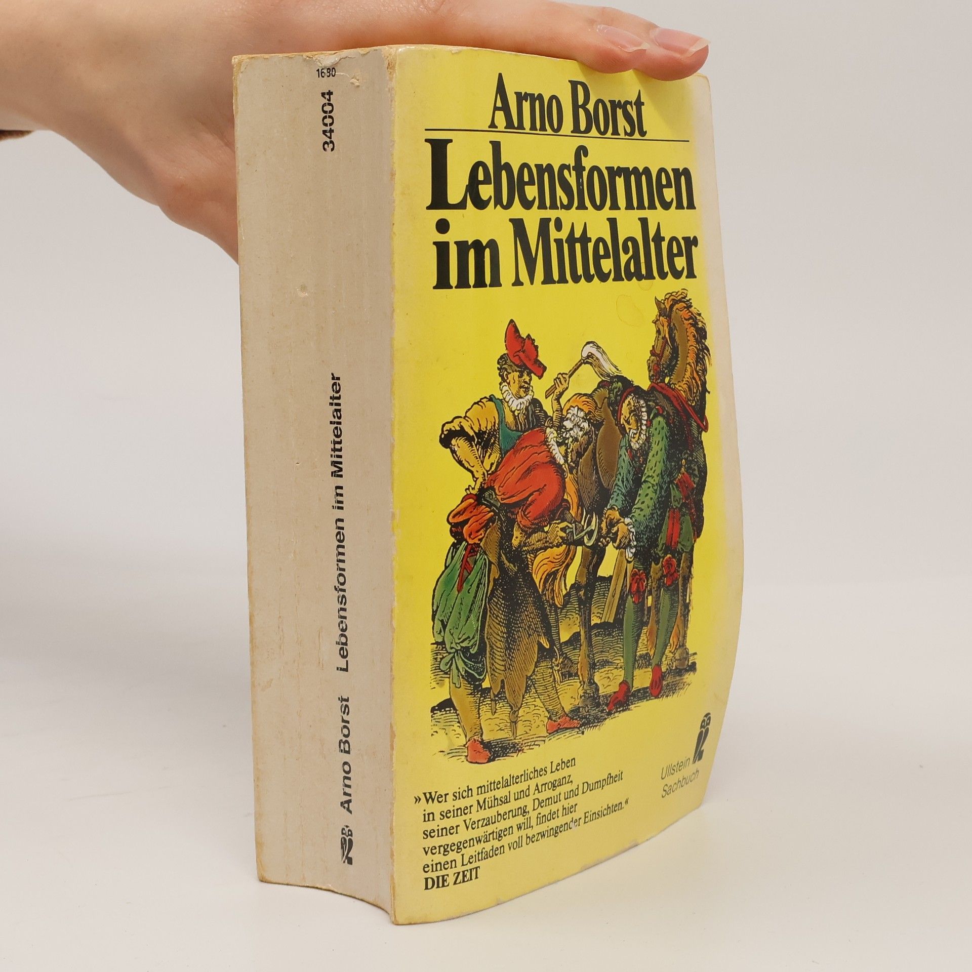 Arno Borst Lebensformen im Mittelalter