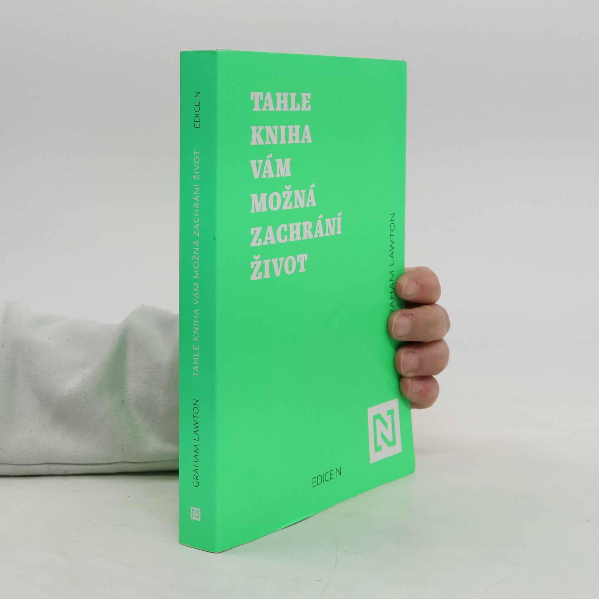 Graham Lawton Tahle kniha vám možná zachrání život