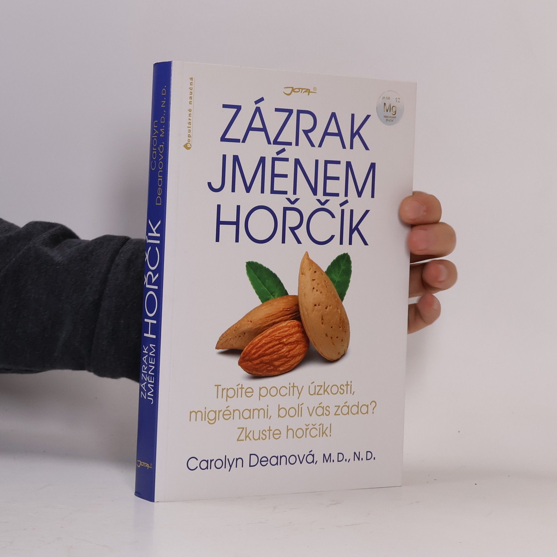 Carolyn Dean Zázrak jménem hořčík