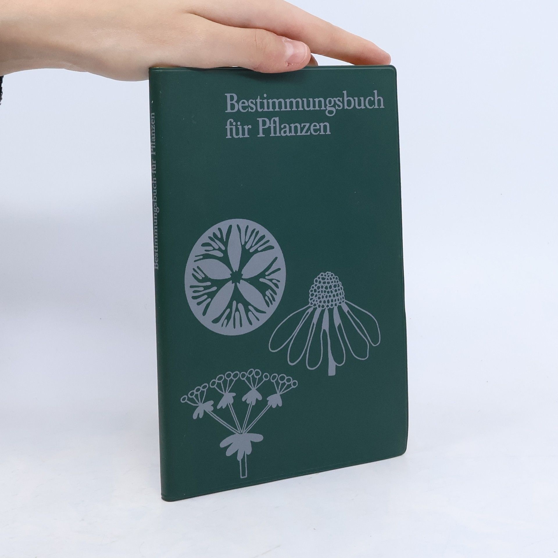 Angela Paysan Bestimmungsbuch für Pflanzen