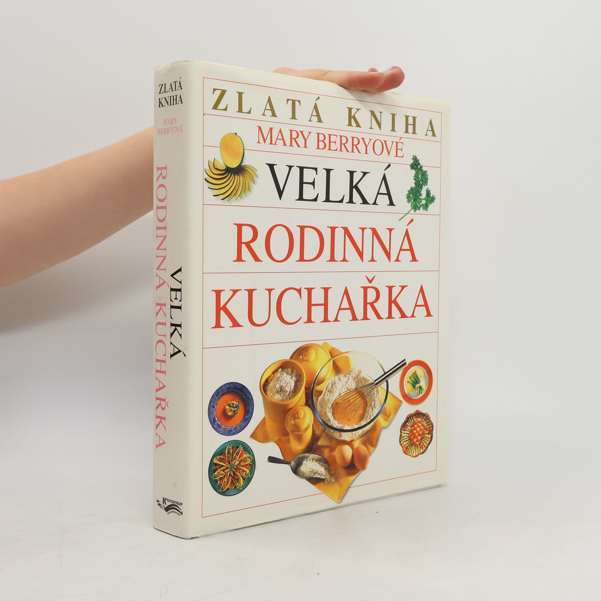Mary Berry Velká rodinná kuchařka
