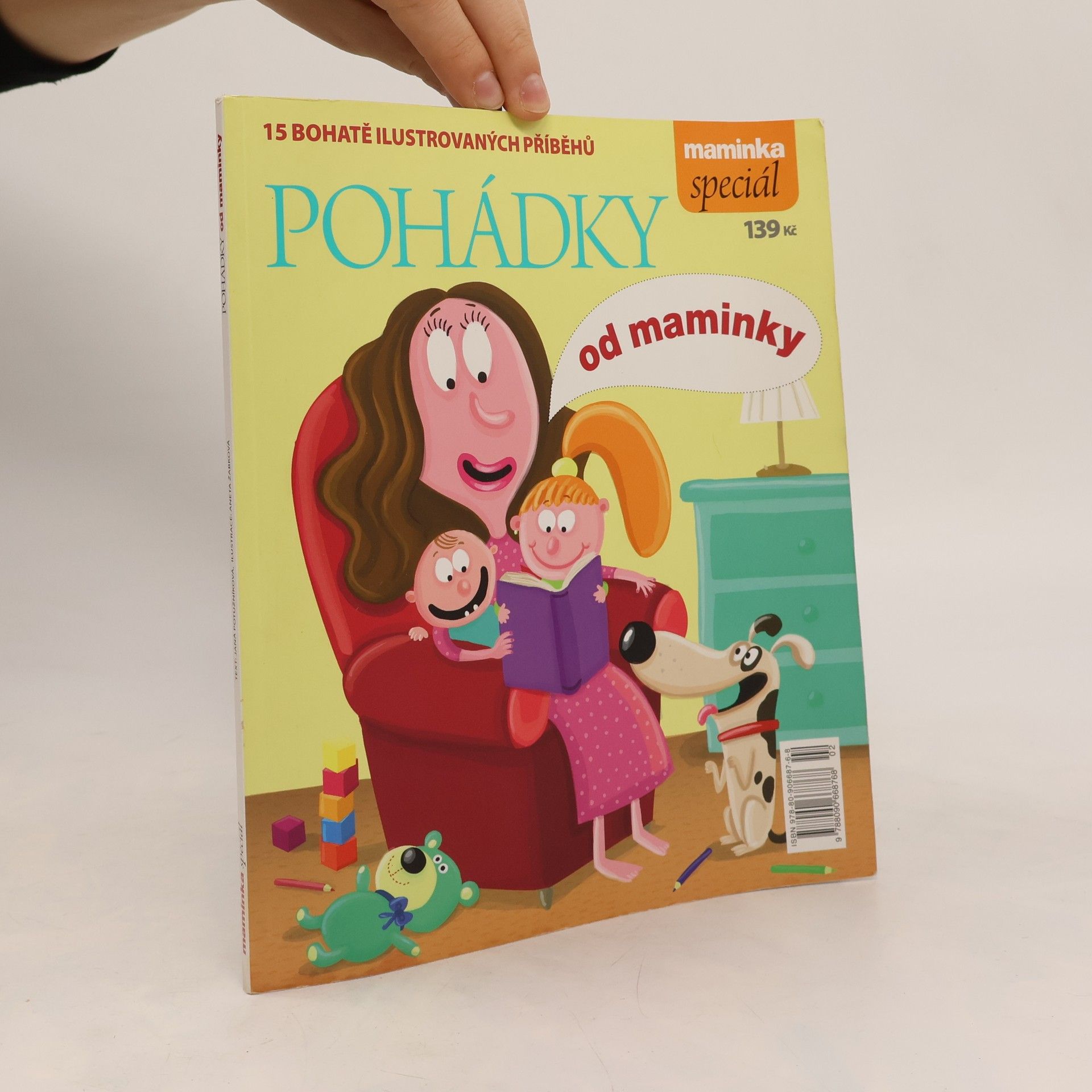 Jana Potužníková Pohádky od maminky. 15 bohatě ilustrovaných příběhů