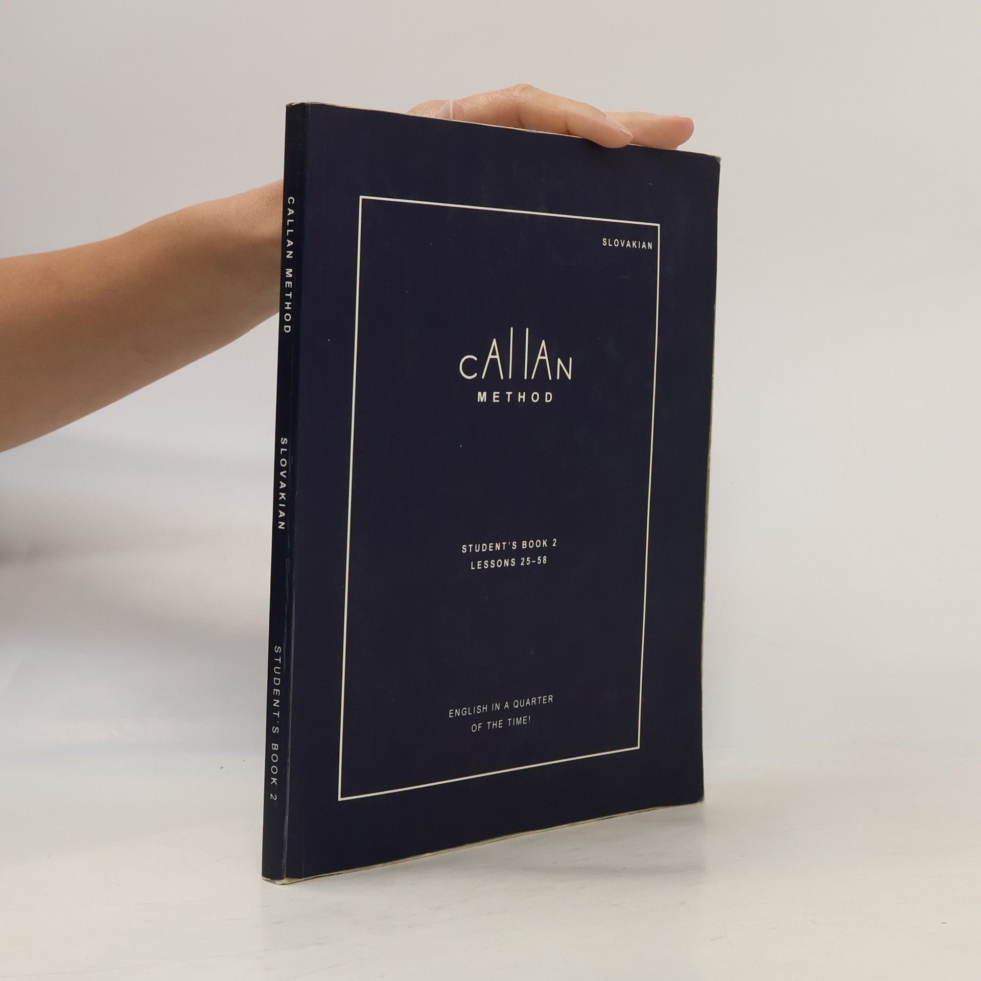 R. K. T. Callan Callan Method. Student's Book 2