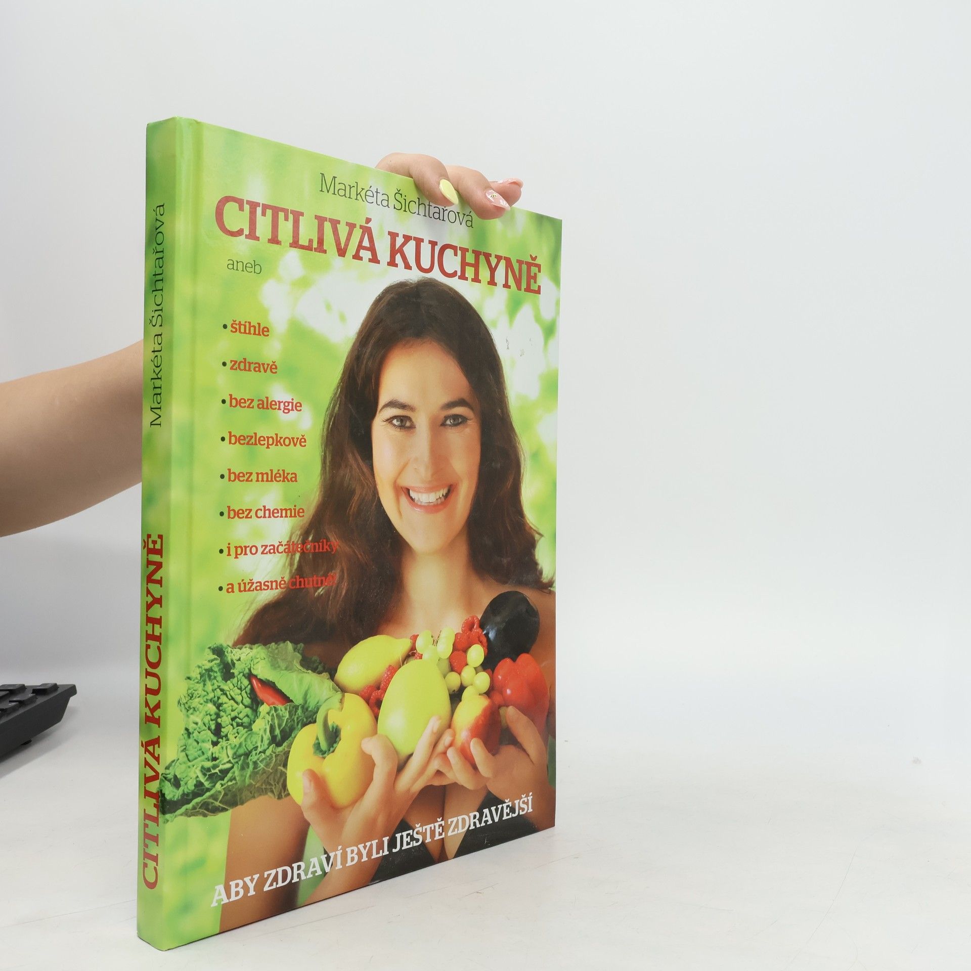 Markéta Šichtařová Citlivá kuchyně