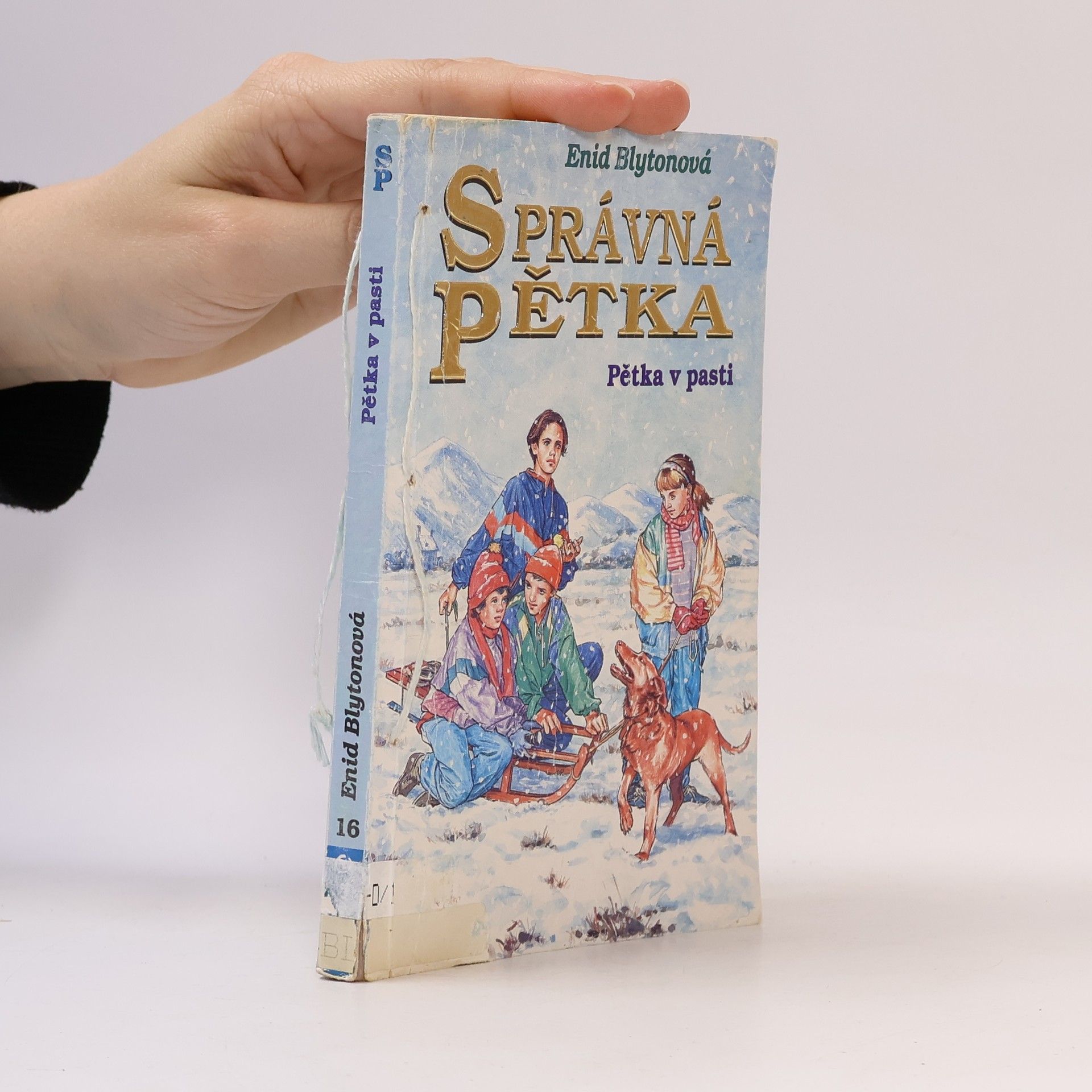 Enid Blyton Správná pětka - Pětka v pasti