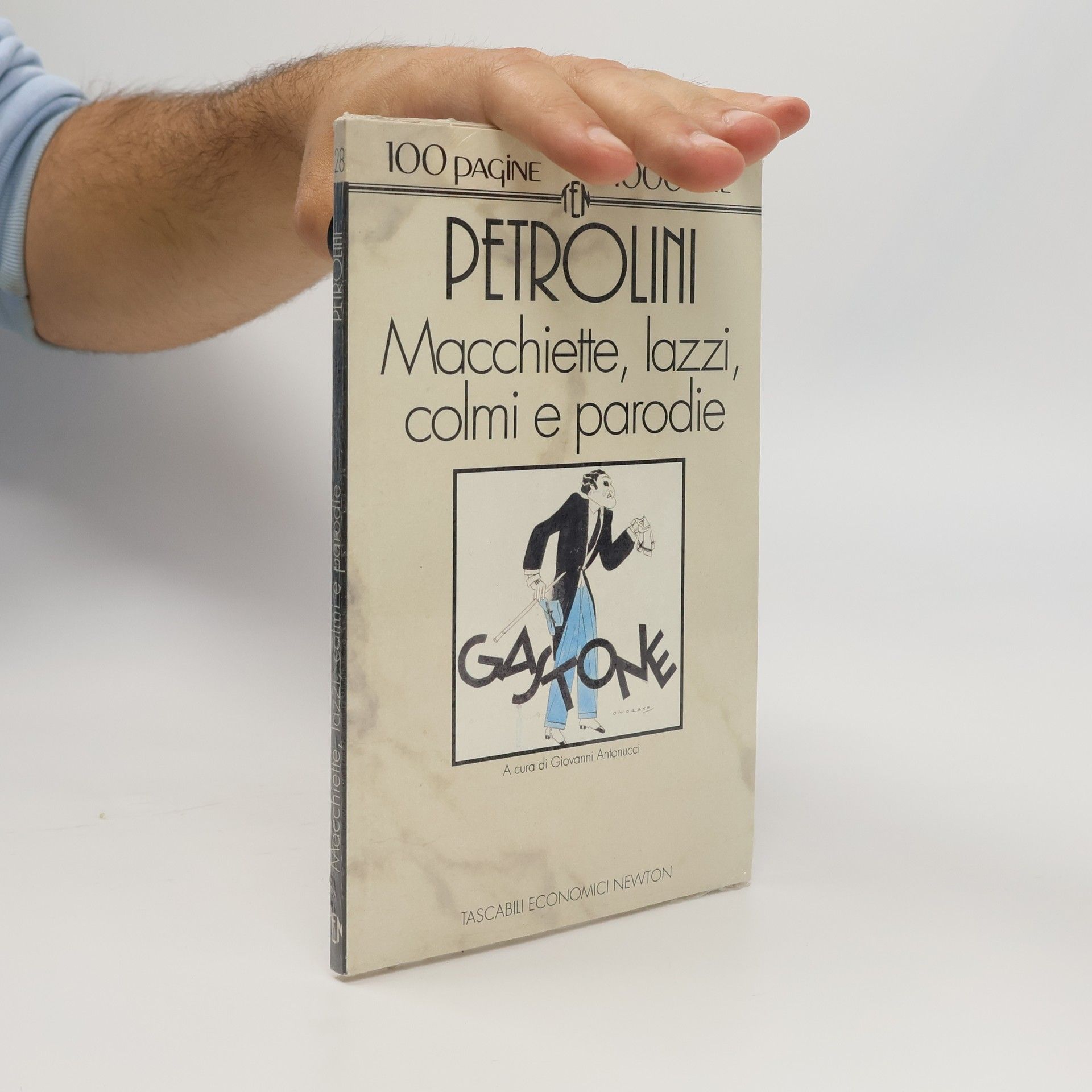 Ettore Petrolini Tascabili Economici - 28: Macchiette, lazzi, colmi e parodie